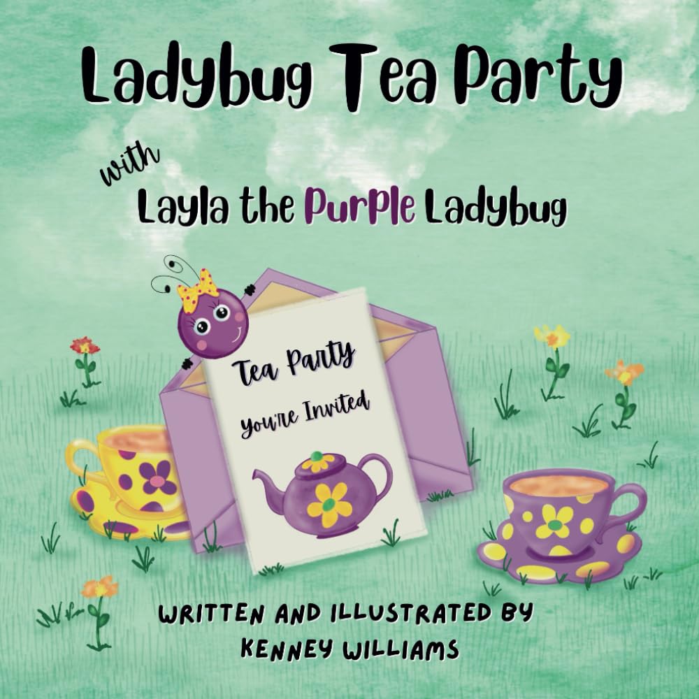 Ladybug Tea Party: With Layla the Purple Ladybug
