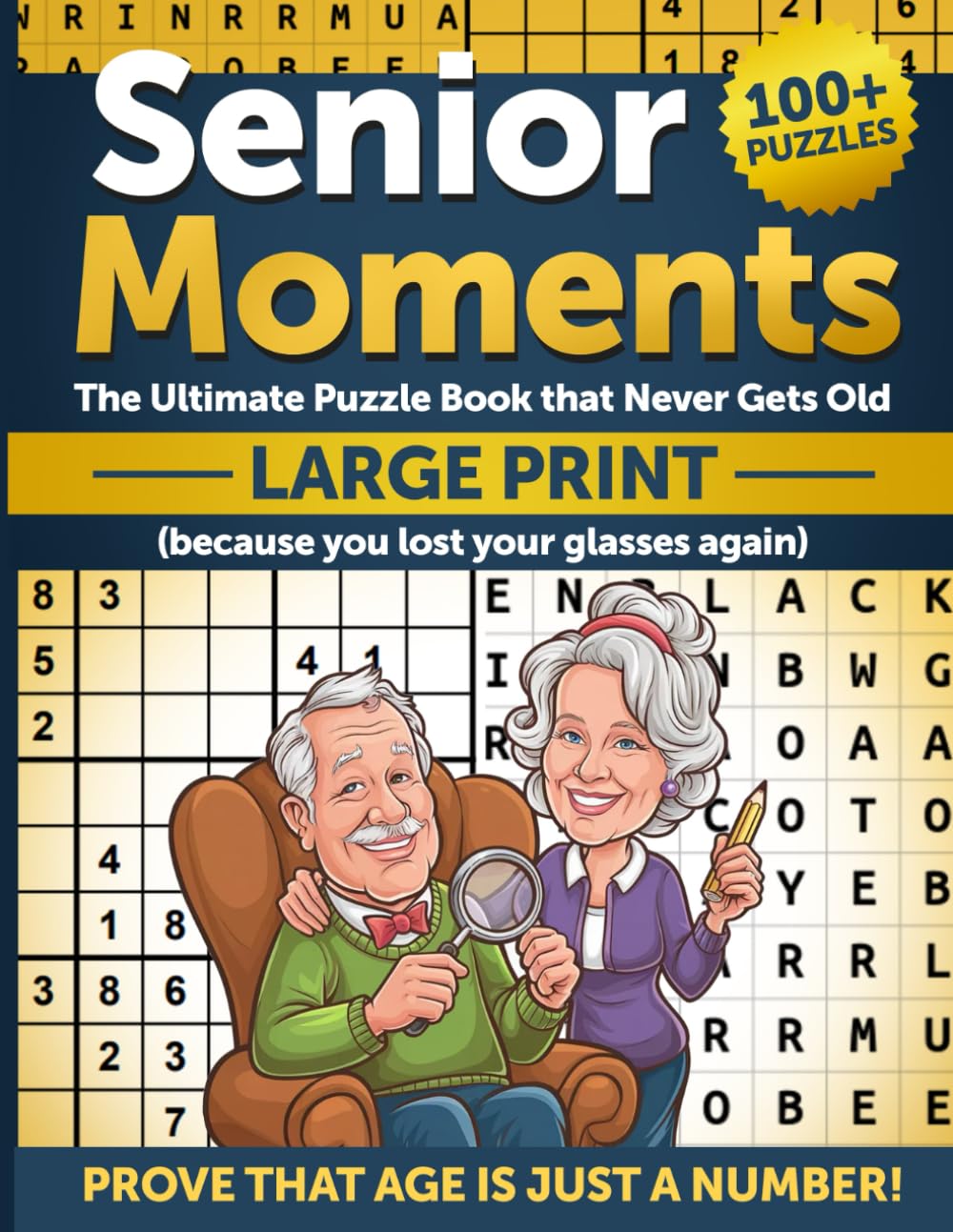 Senior Moments: The Ultimate Puzzle Book that Never Gets Old - 8395
