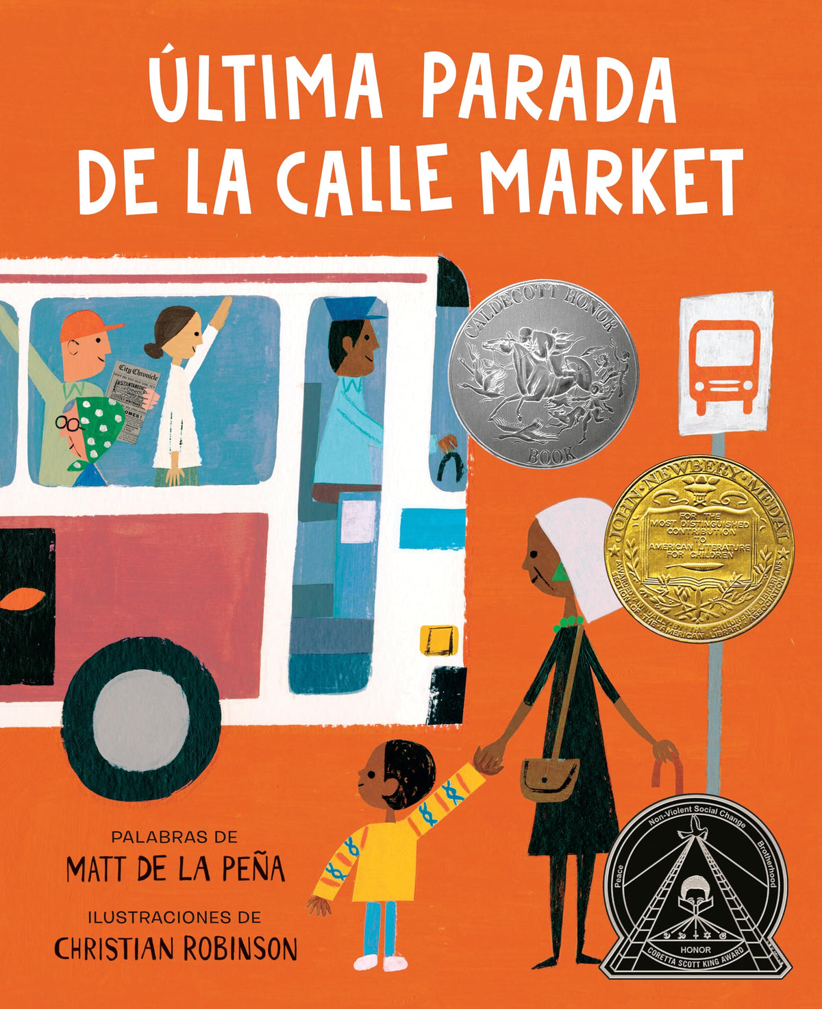 Última parada de la calle Market (Last Stop on Market Street Spanish Edition)