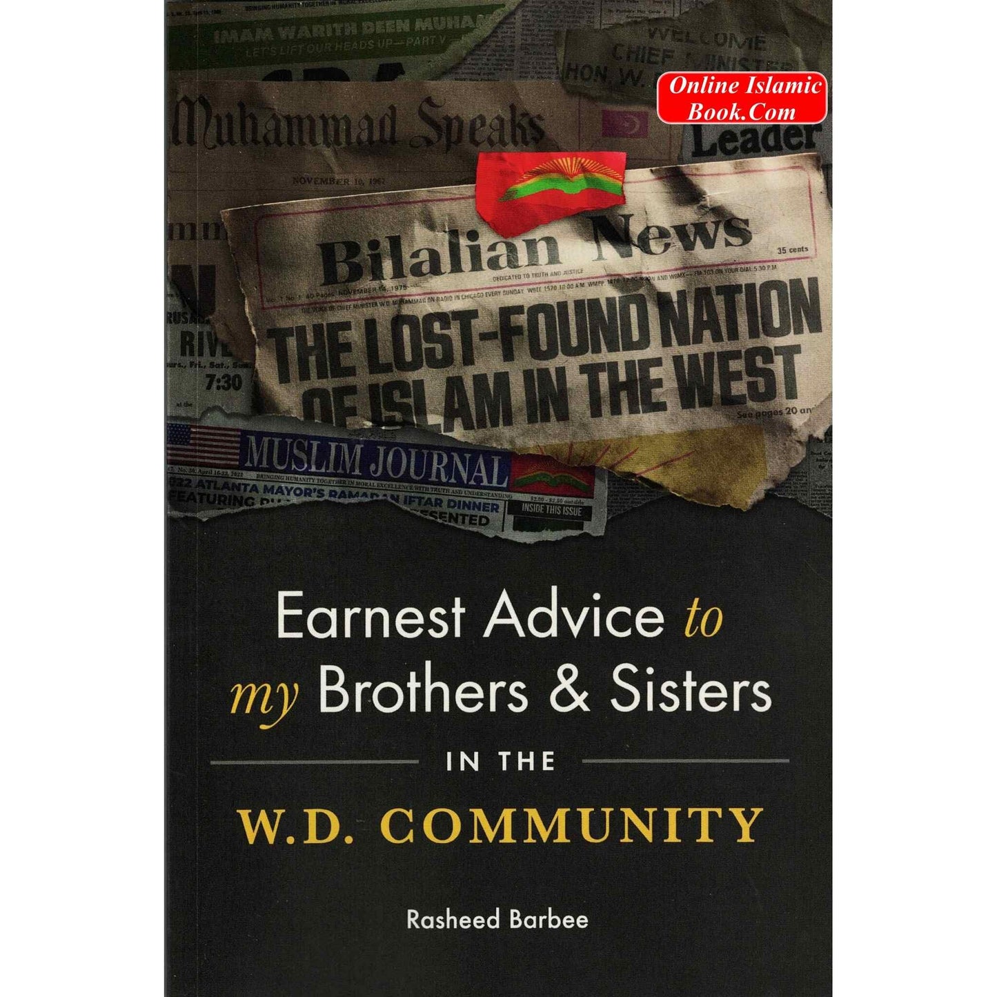 Earnest Advice to My Brothers and Sisters in the W.D Community