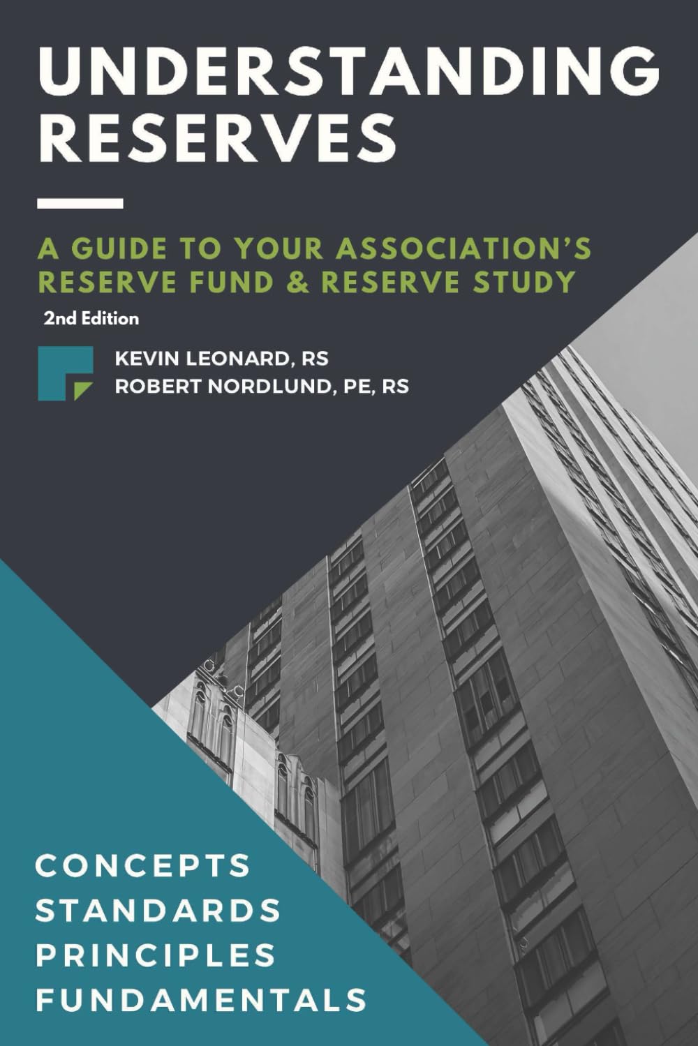Understanding Reserves: A Guide To Your Association's Reserve Fund & Reserve Study, 2nd Edition