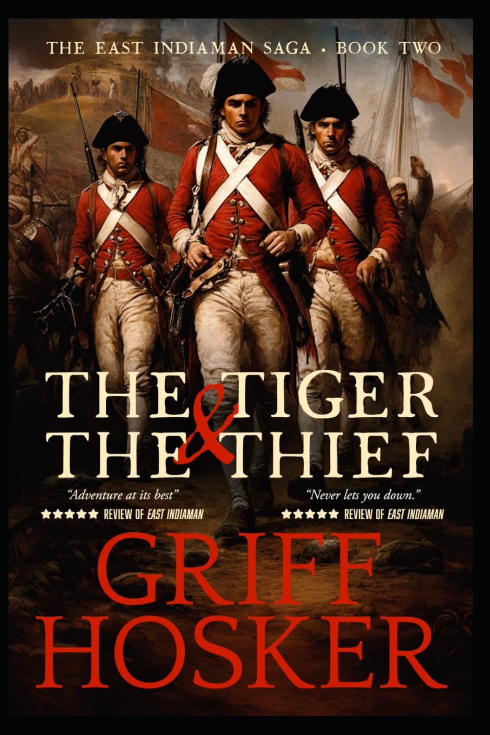 The Tiger and the Thief (East Indiaman Saga)