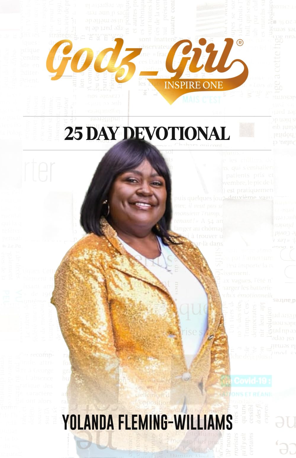 Godz Girl Inspire One: 25 Day Devotional