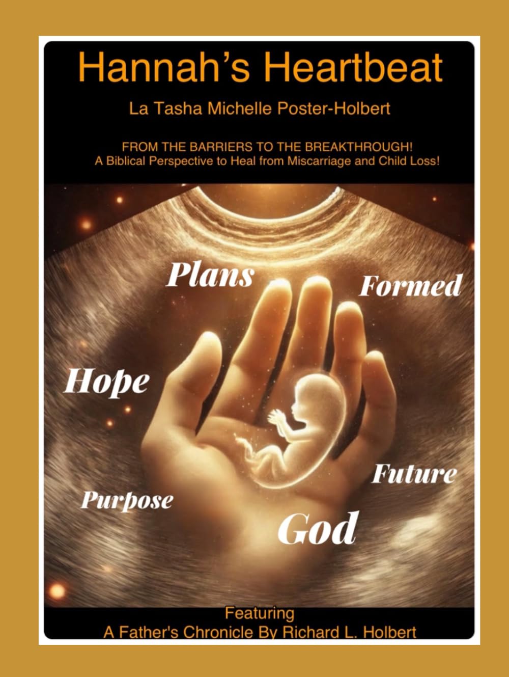 Hannah's Heartbeat Includes your 31-Day Drayer Journal: "From Barriers to Breakthrough"