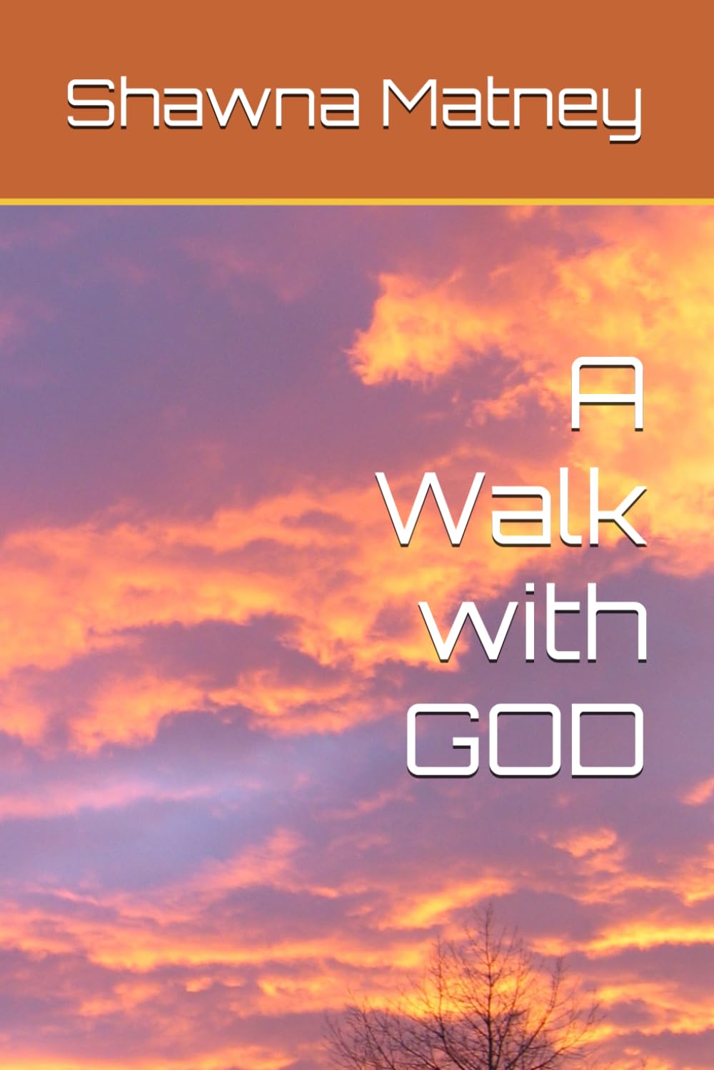 A Walk with GOD