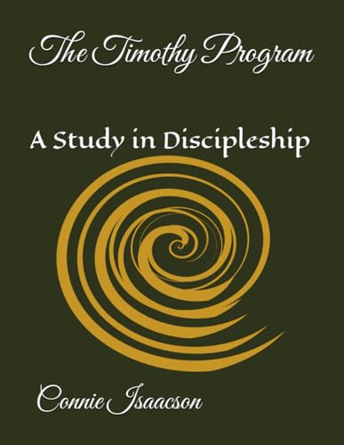 The Timothy Program: A Study in Discipleship