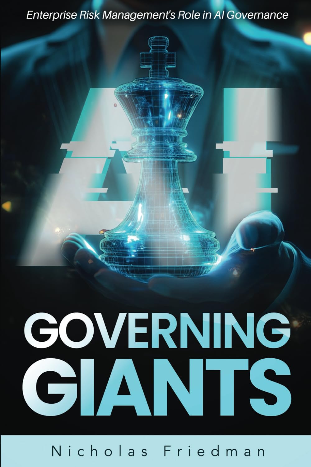 Governing Giants: Enterprise Risk Management's Role in AI Governance
