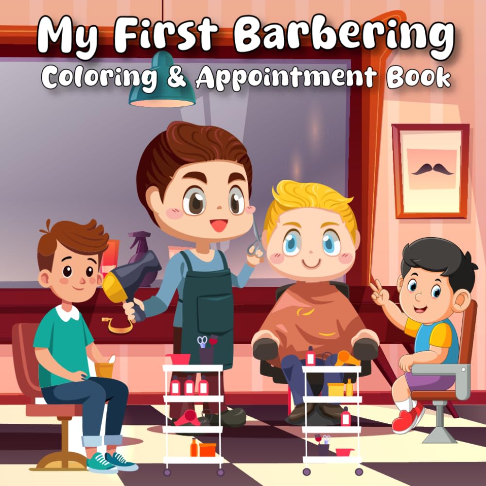 My First Barber Coloring & Appointment Book