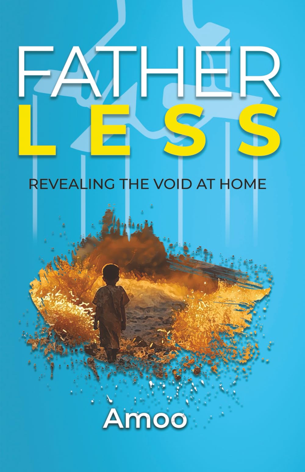 Fatherless: Revealing The Void At Home - 2889