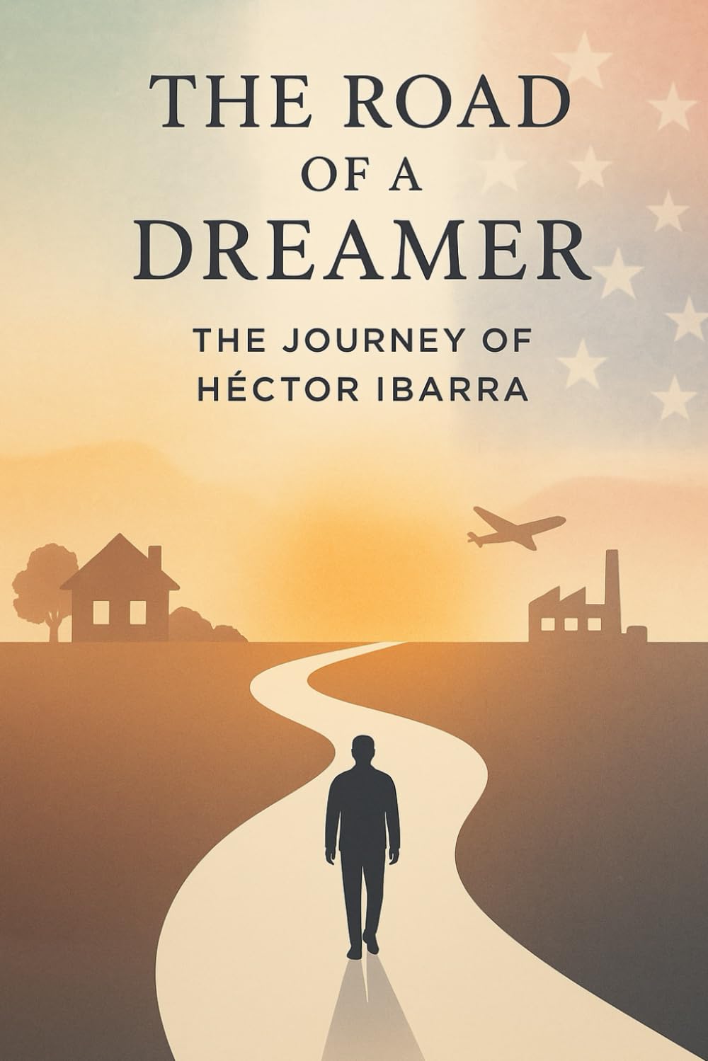 The road of a dreamer: The Journey of Hector Ibarra