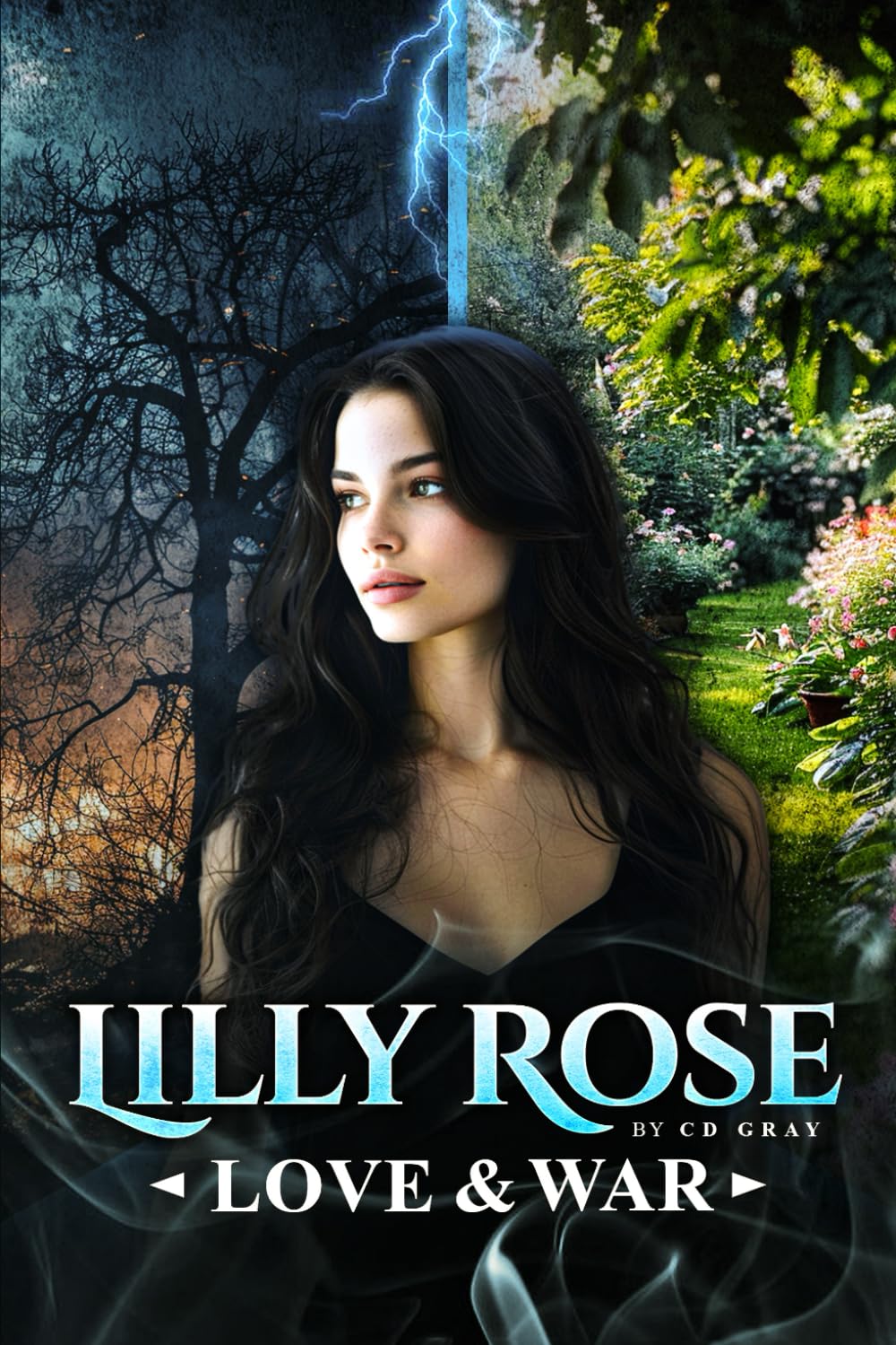 Lilly Rose: Love and War - Book Two