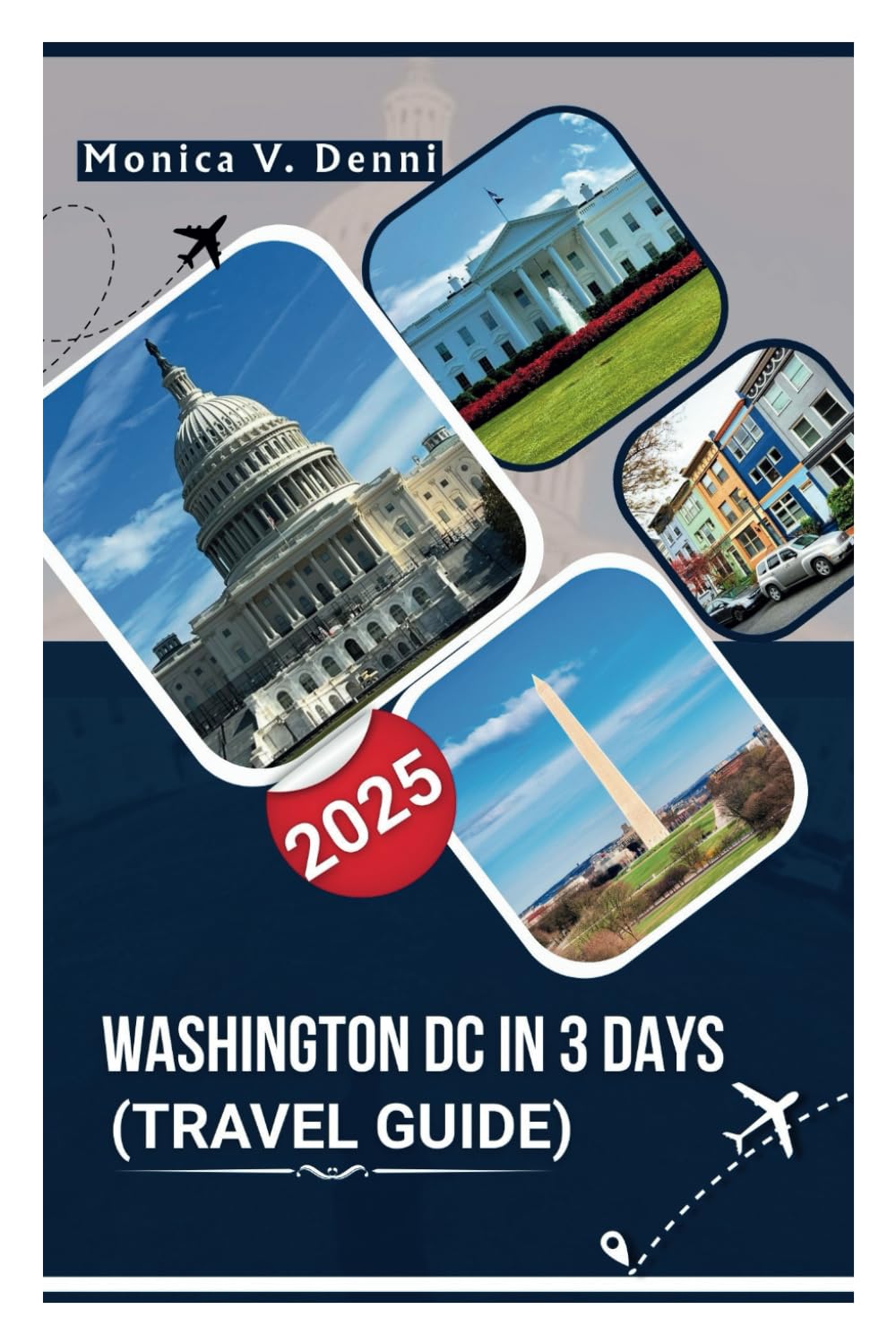 Washington DC in 3 Days (Travel Guide 2025): Discover 72 Hours of Culture, History, Food, and Must-See Sights in the Nation’s Capital - 3804