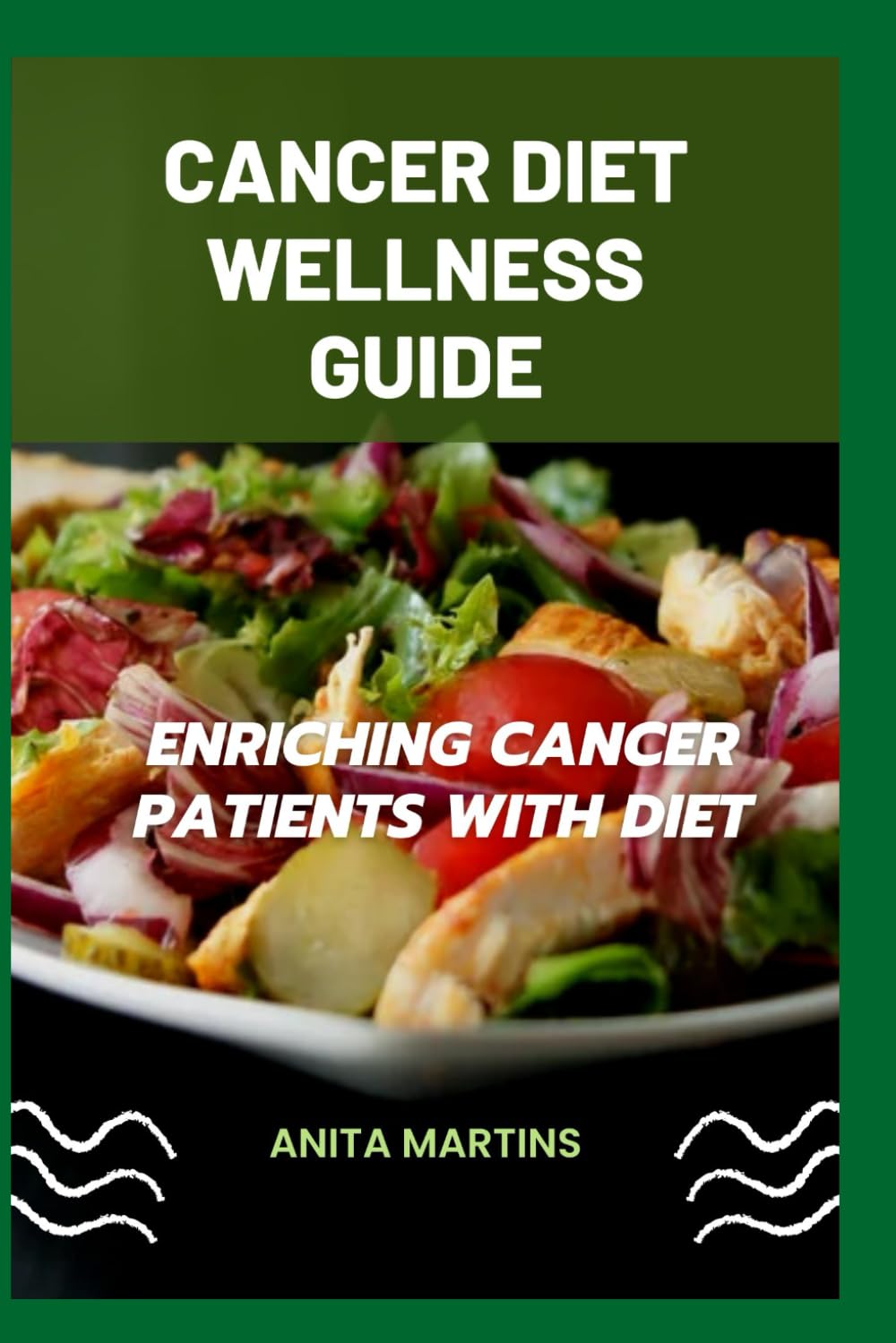 Cancer diet wellness guide: Enriching cancer patients with diet