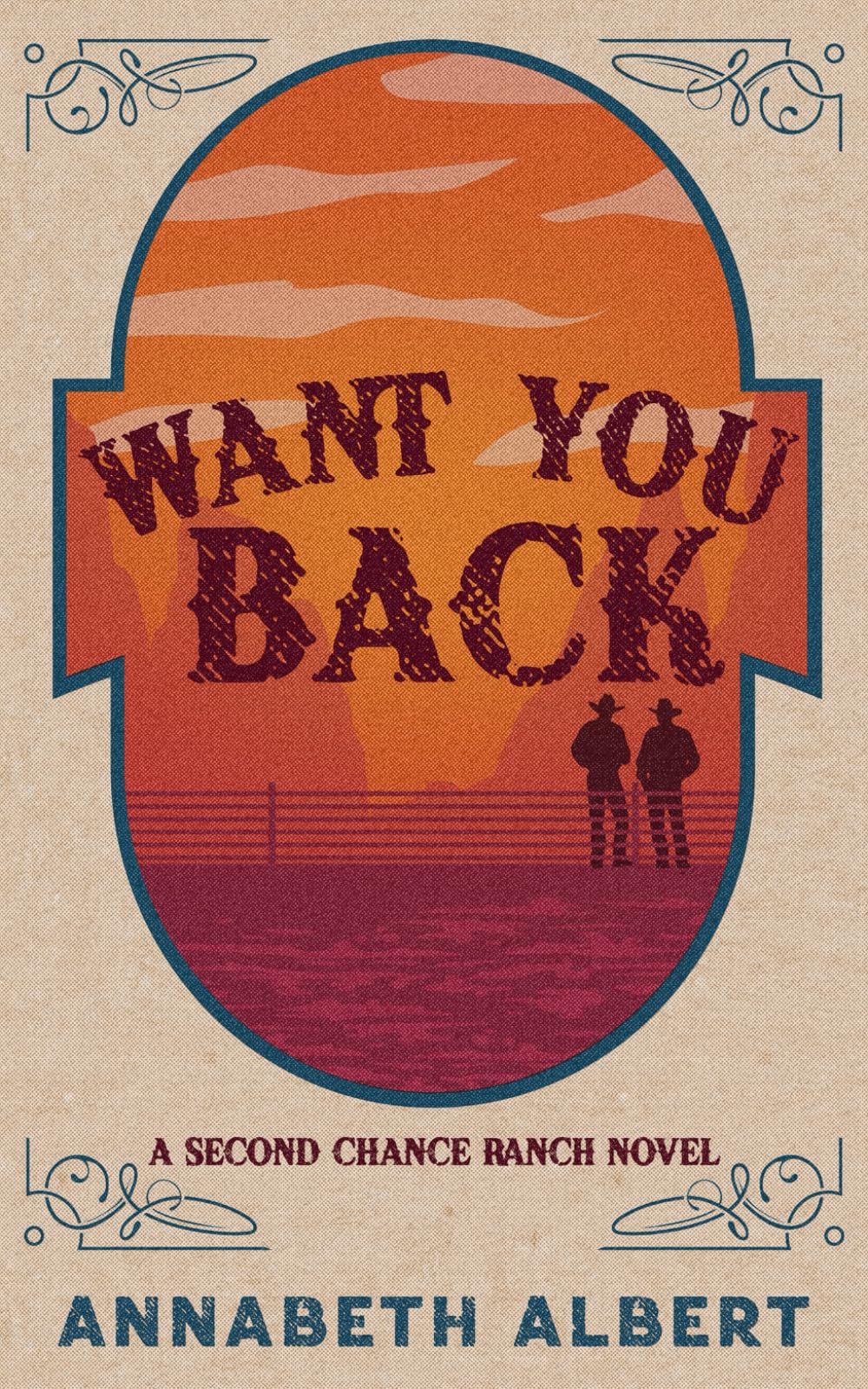 Want You Back: Special Edition Paperback (Second Chance Ranch) - 283