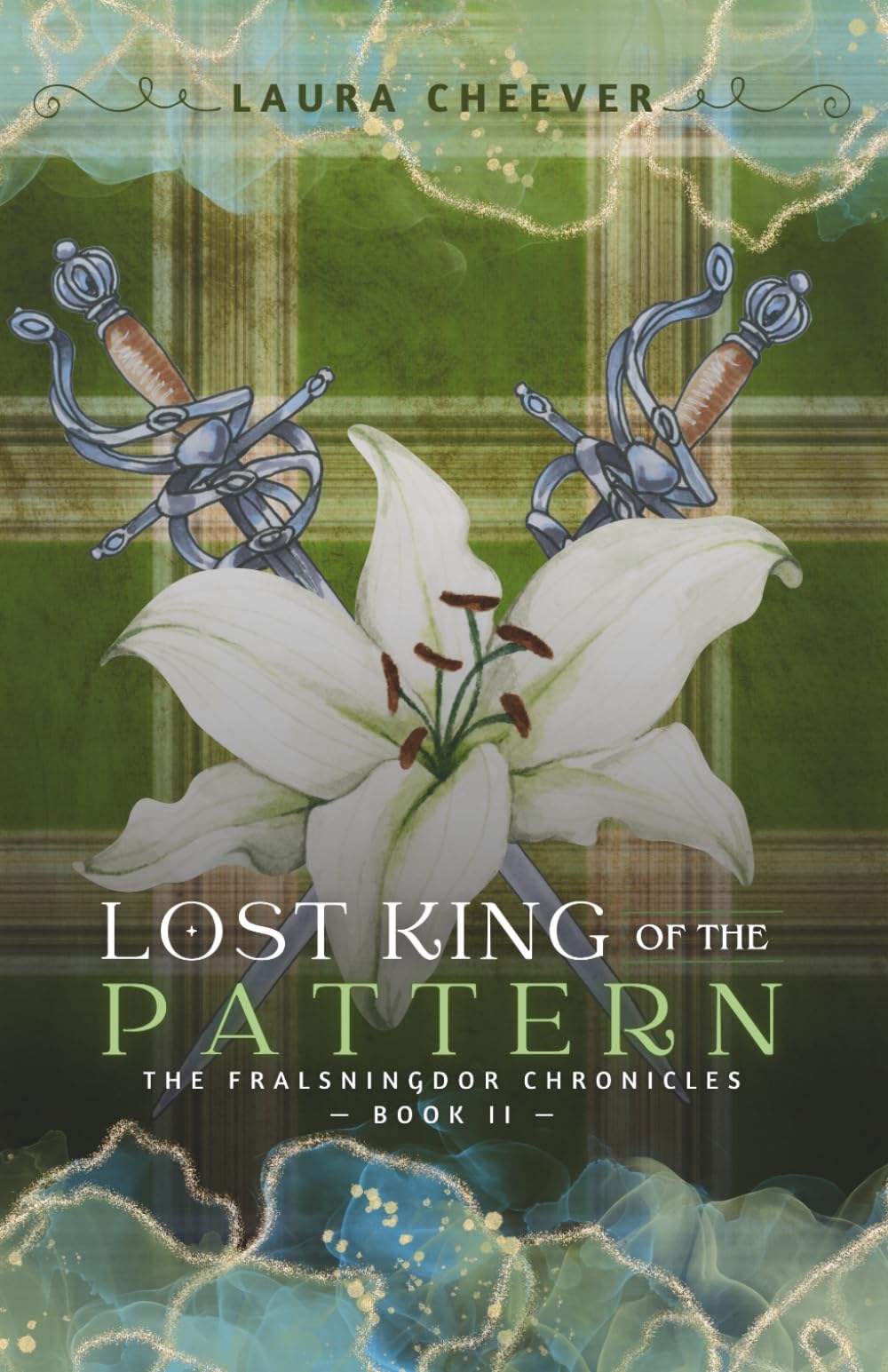 Lost King of the Pattern: The Fralsningdor Chronicles, Book II