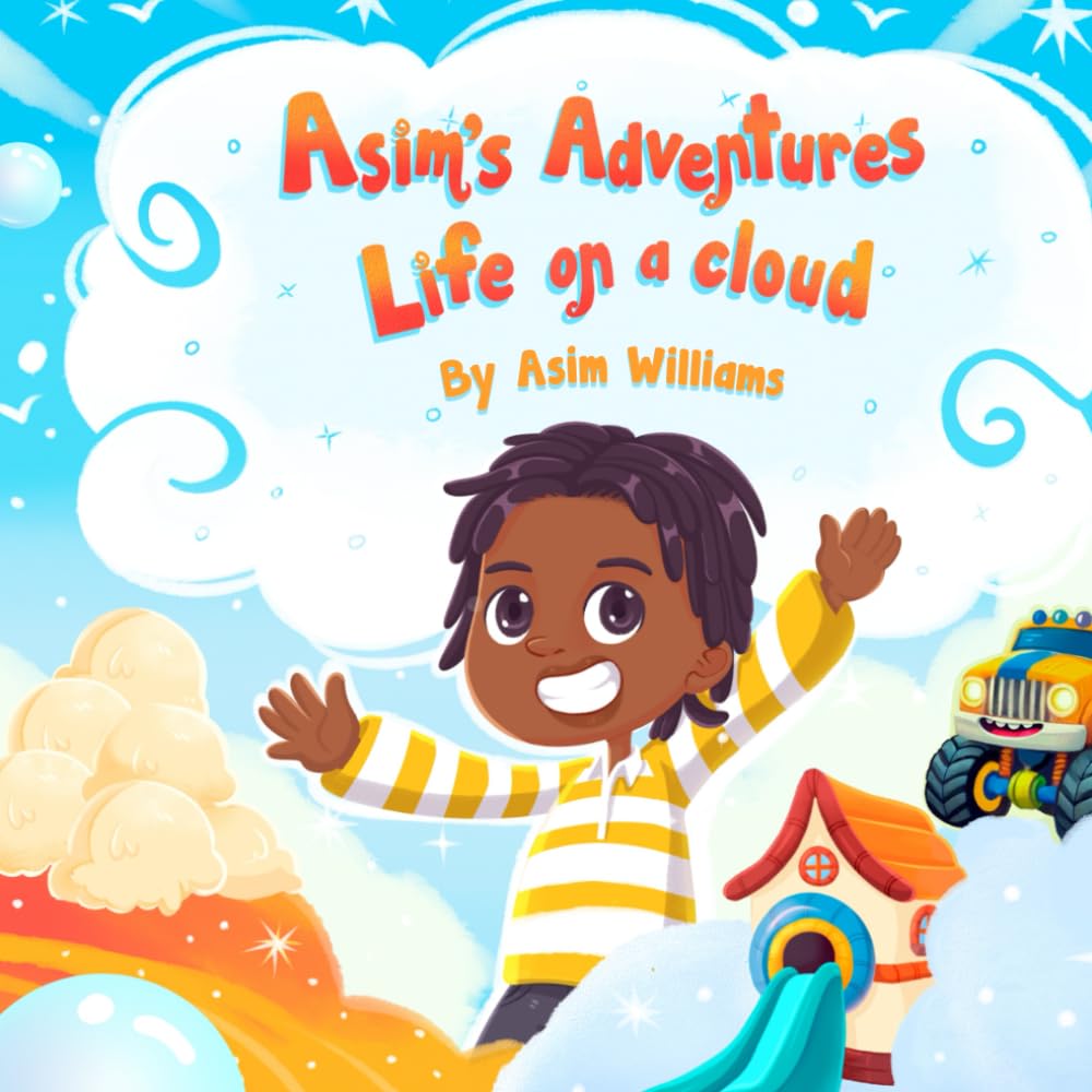 Asim's Adventures Life On A Cloud
