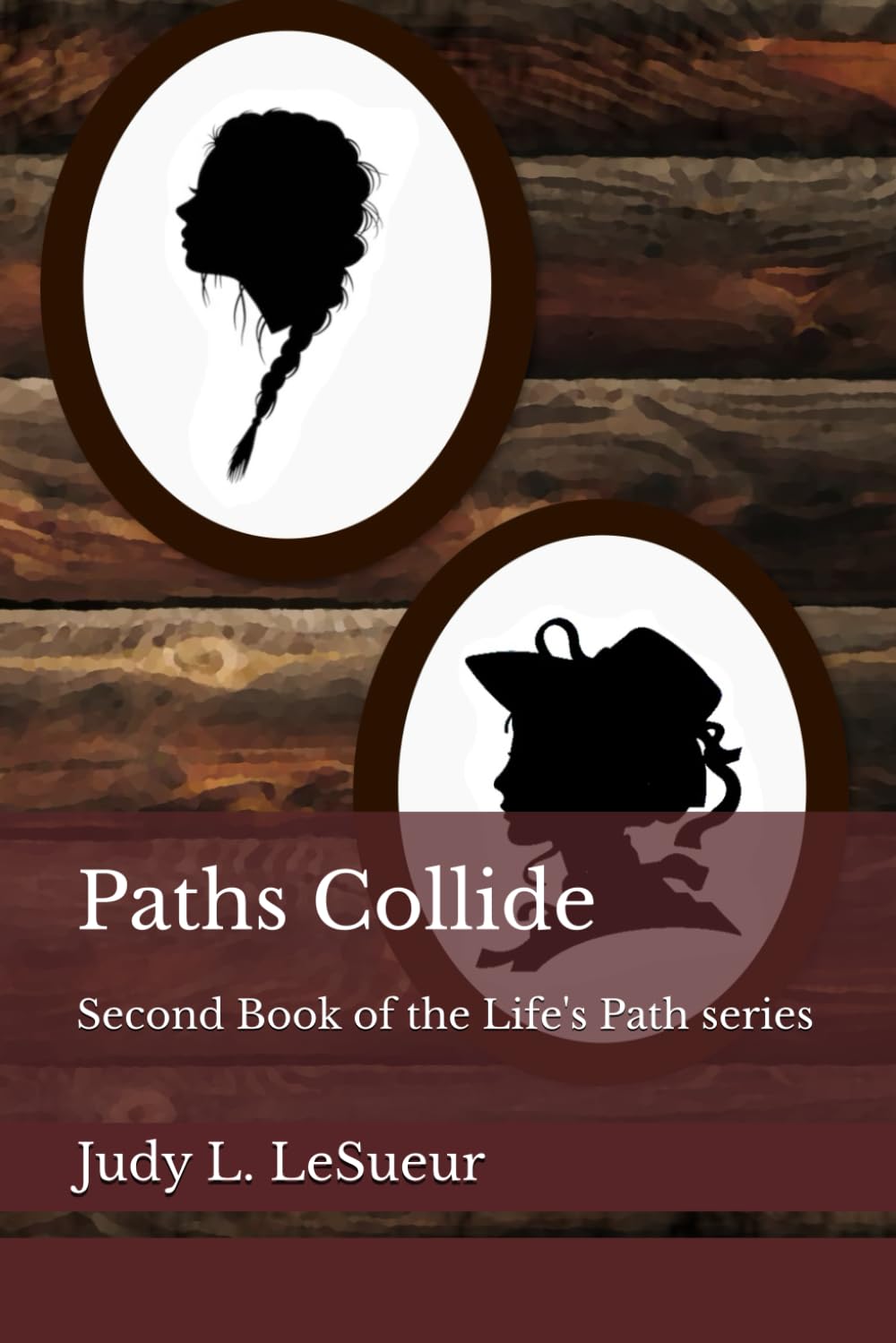Paths Collide: Second Book of the Life's Path series