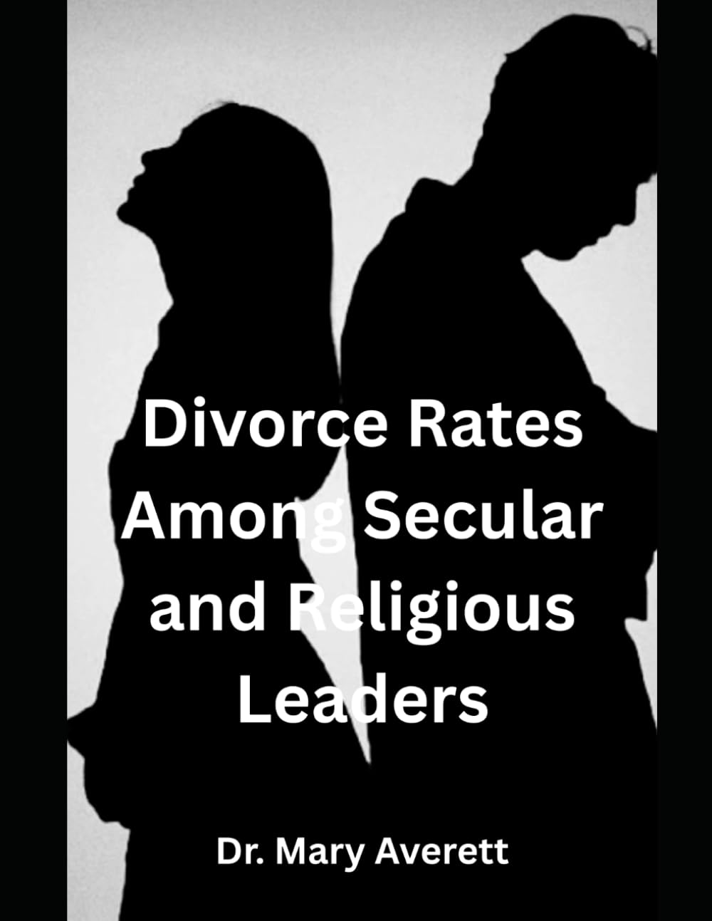Divorce Rates Among Secular and Religious Leaders