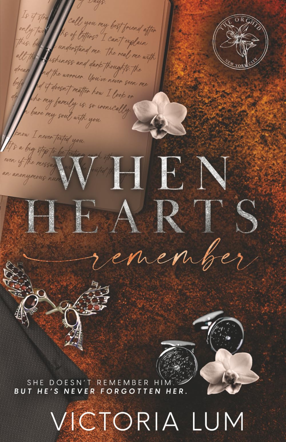When Hearts Remember (The Orchid)