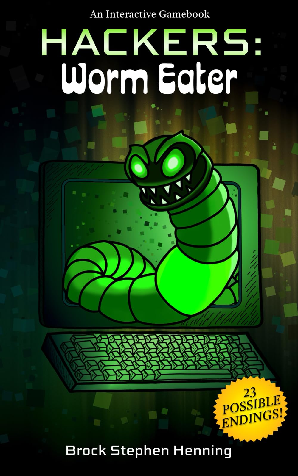 Hackers: Worm Eater