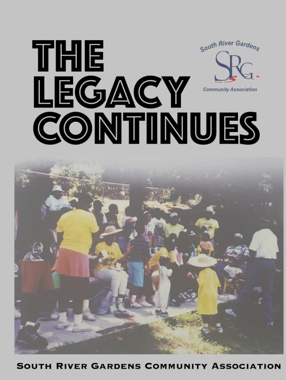 The Legacy Continues: South River Gardens - 2050