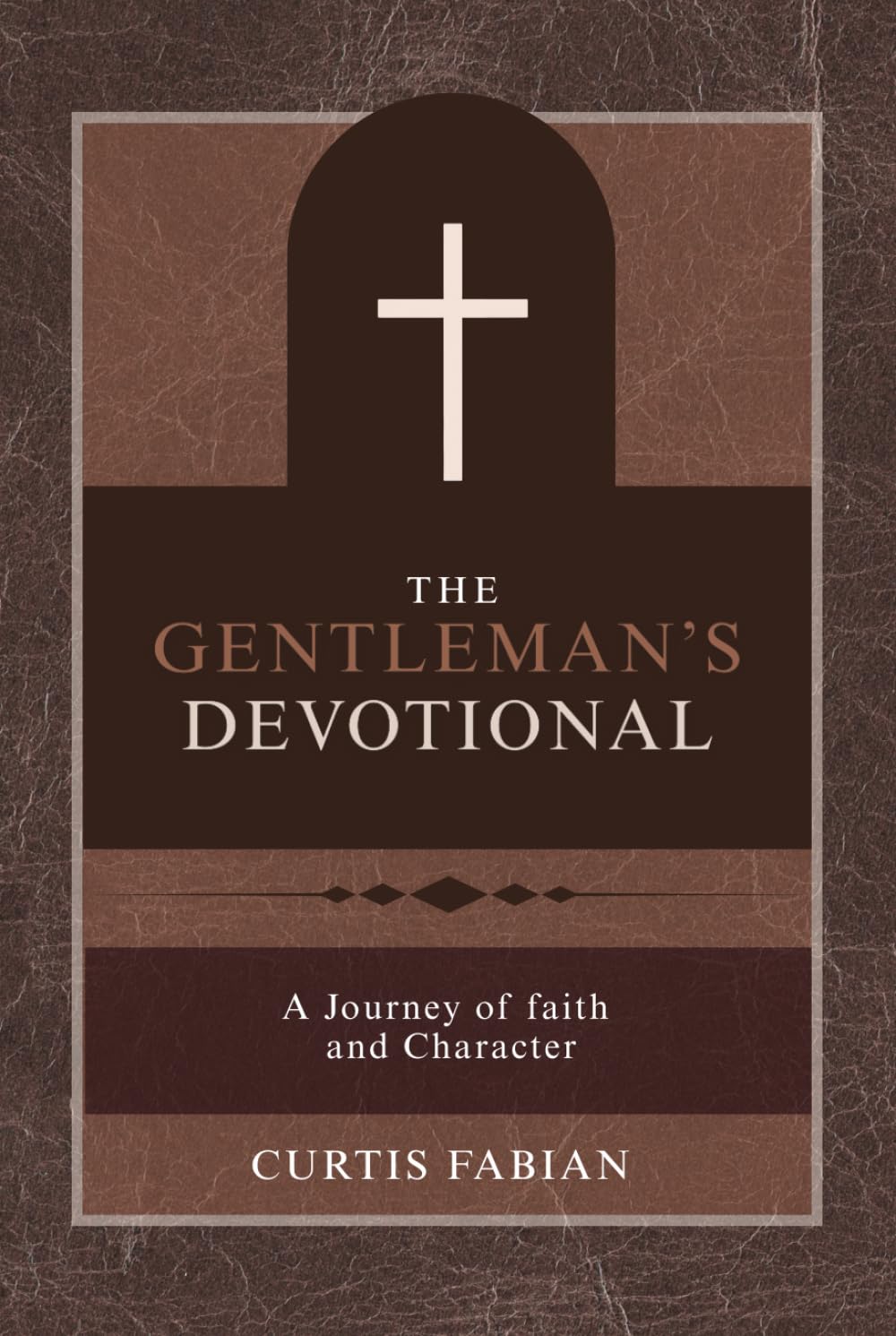The Gentleman's Devotional: A Journey of Faith and Character - 7183