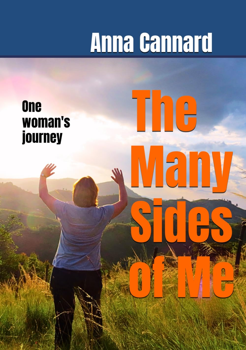 The Many Sides of Me: One woman's journey