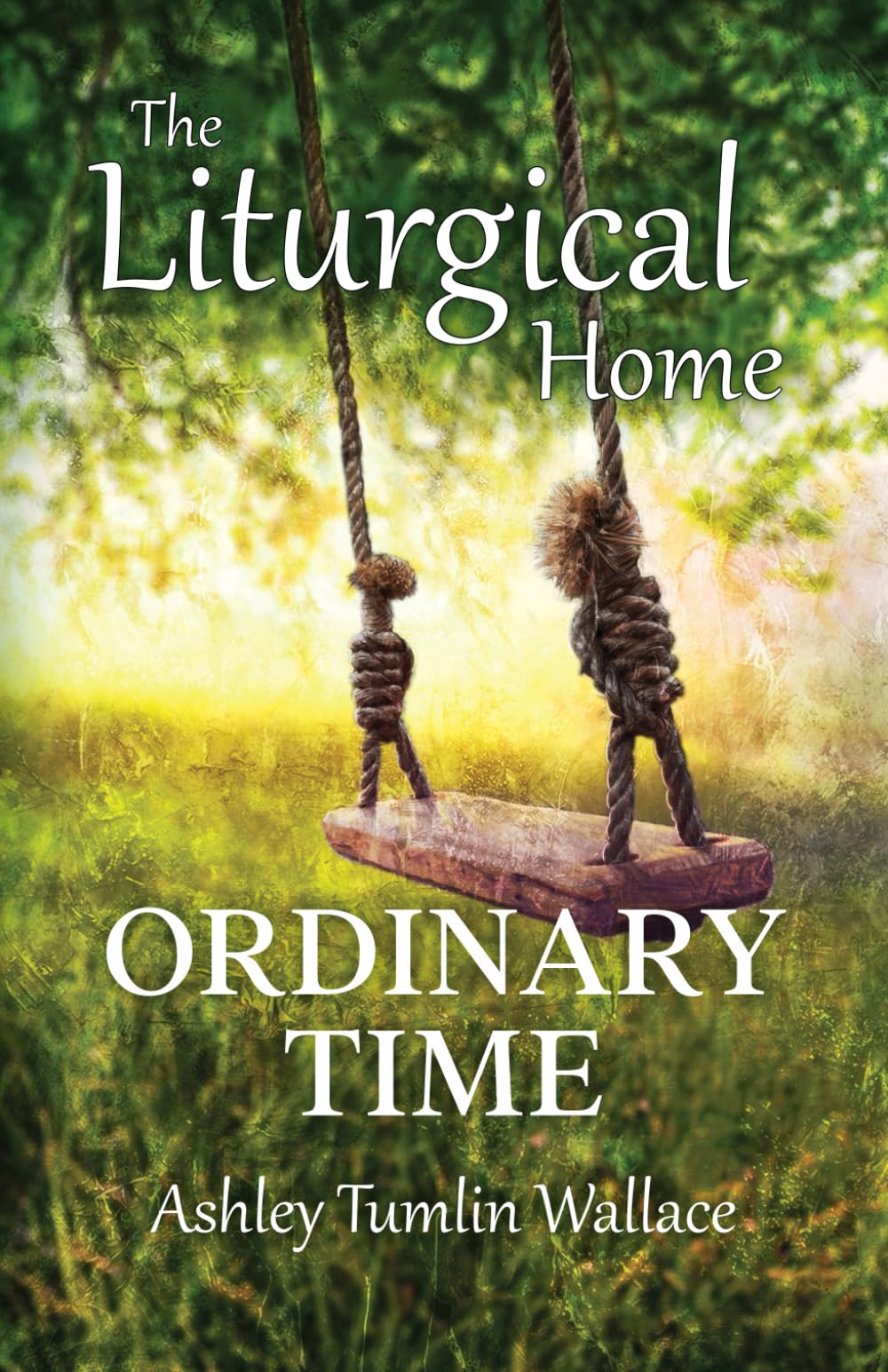 The Liturgical Home: Ordinary Time