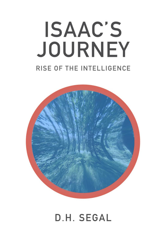 Isaac's Journey: Rise of The Intelligence