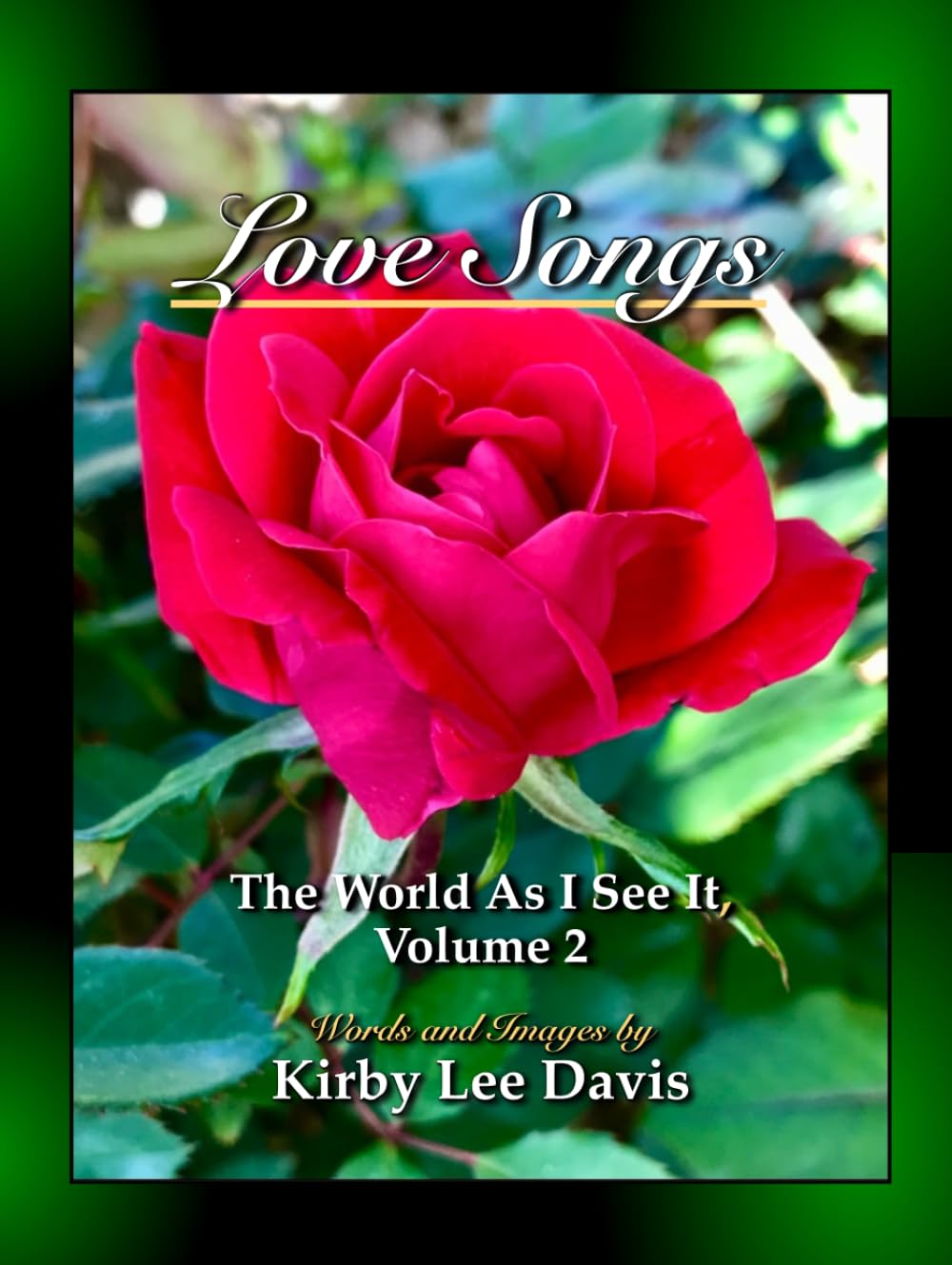 Love Songs: The World As I See It, Volume 2 - 5583
