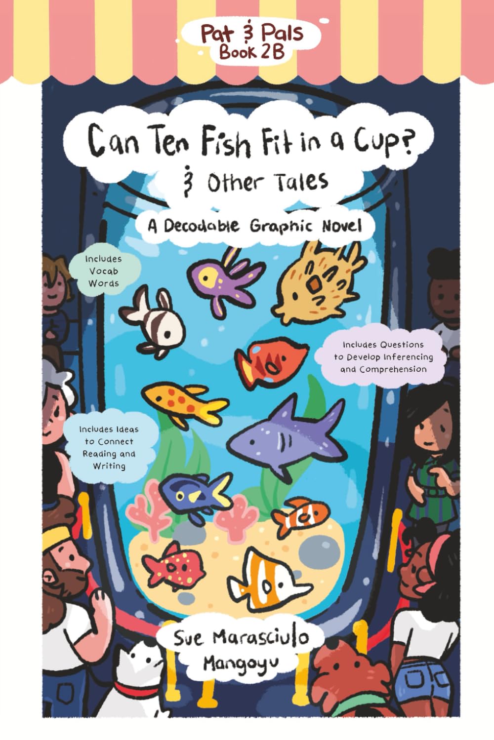 Can Ten Fish Fit in a Cup? & Other Tales: A Decodable Graphic Novel (Pat & Pals) - 9764