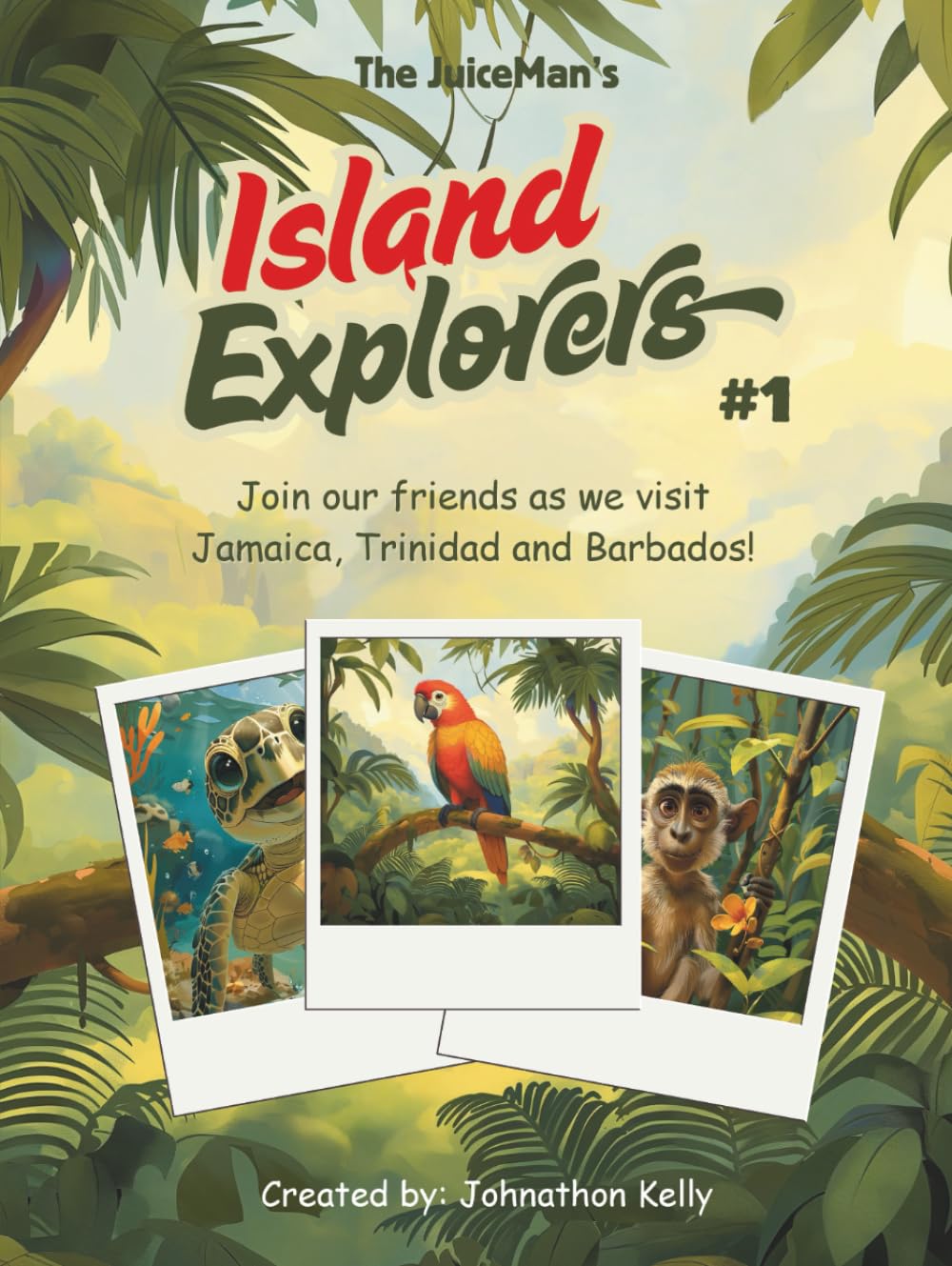 The JuiceMan's Island Explorers: #1