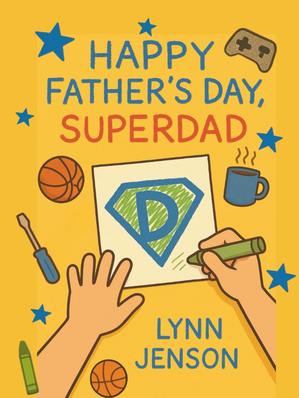 Happy Father's Day, Superdad