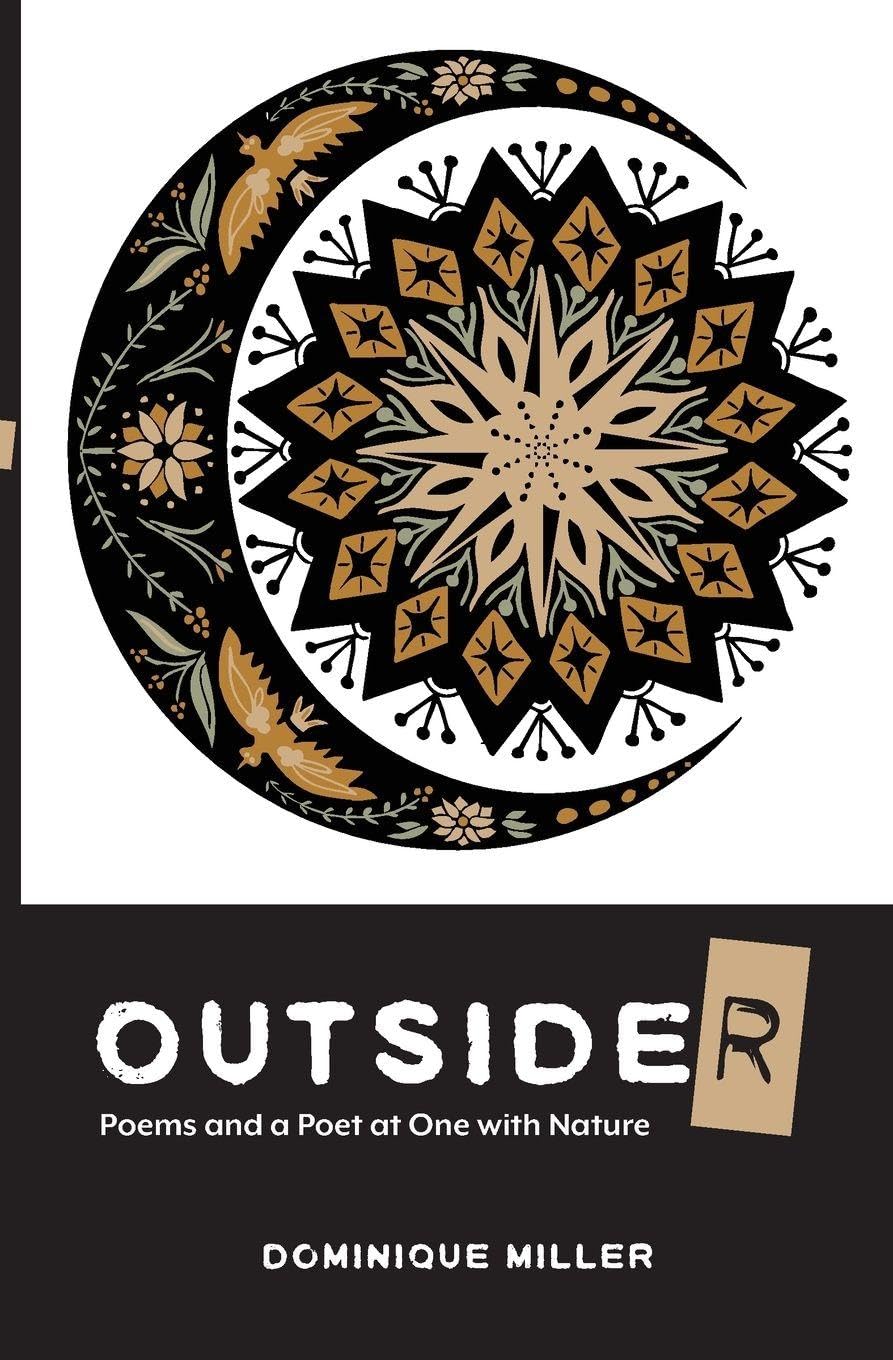 Outside(r): Poems and a Poet at One with Nature