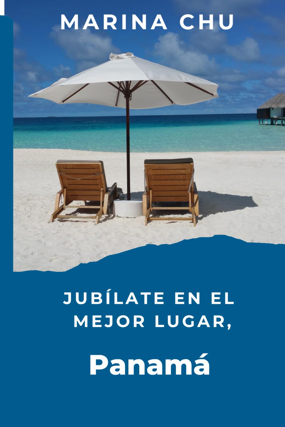 Jubílate en el mejor lugar, Panamá (Spanish Edition)