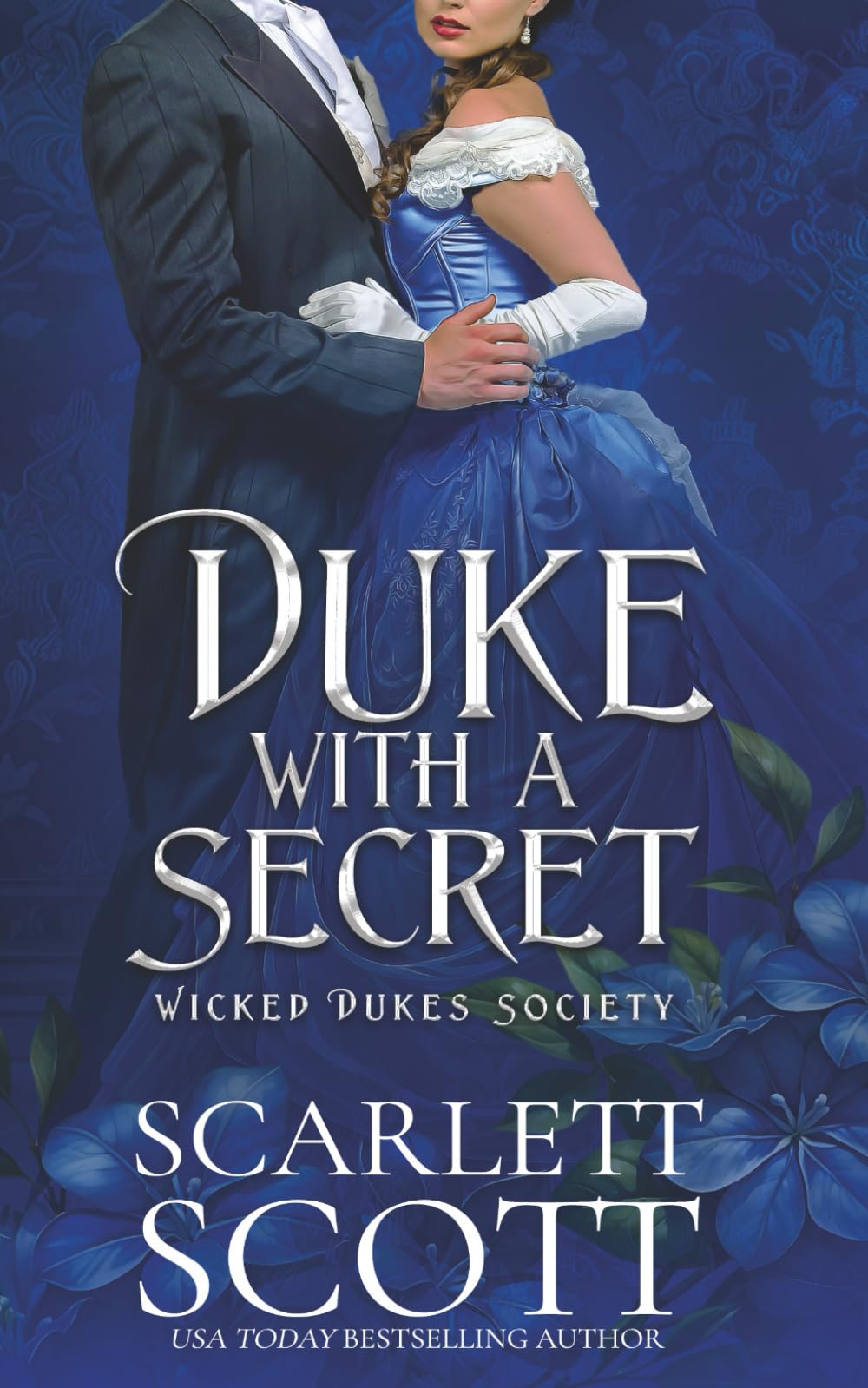 Duke with a Secret (Wicked Dukes Society)