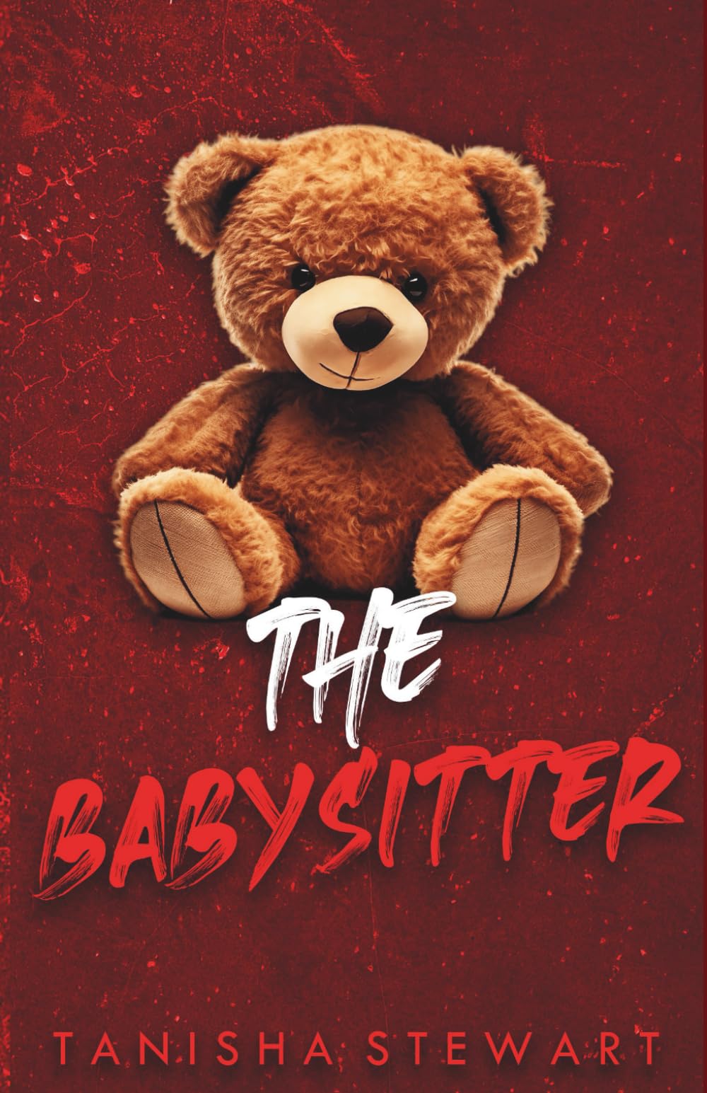 The Babysitter: A Psychological Thriller (The Red Series)