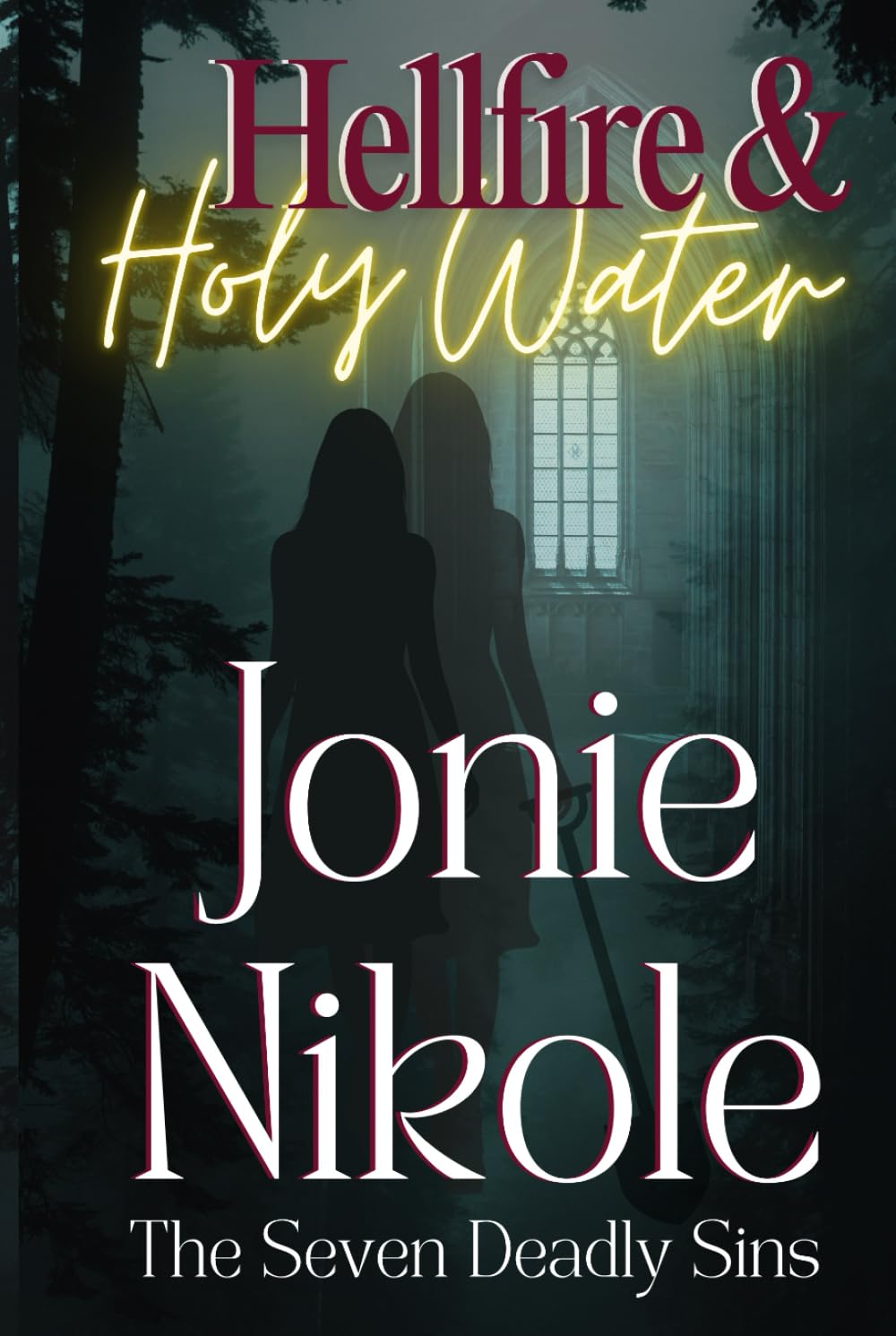 Hellfire & Holy Water