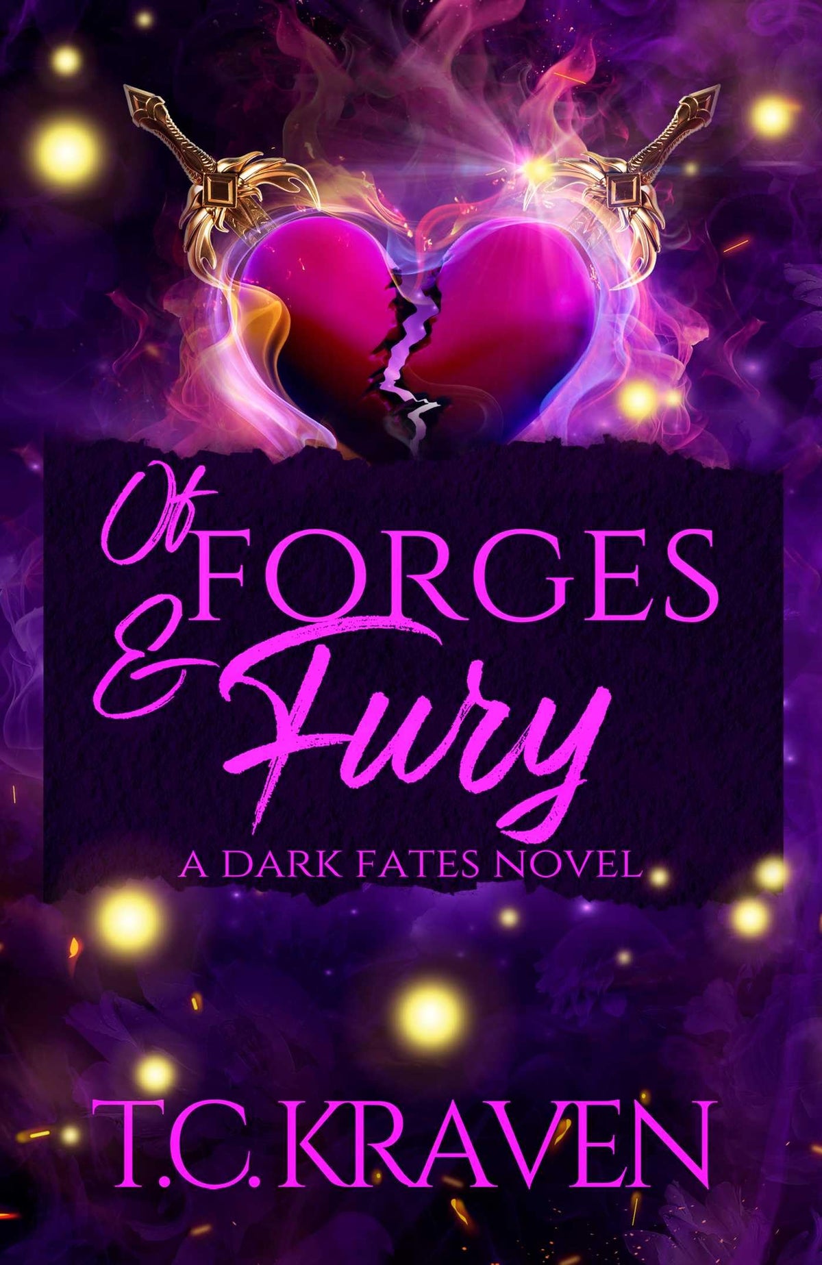 Of Forges & Fury: A Dark Fates Novel (The Dark Fates Series)