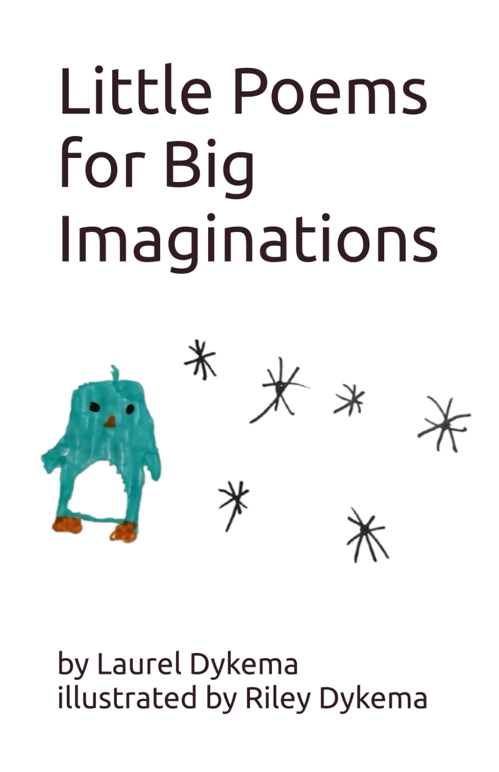 Little Poems for Big Imaginations