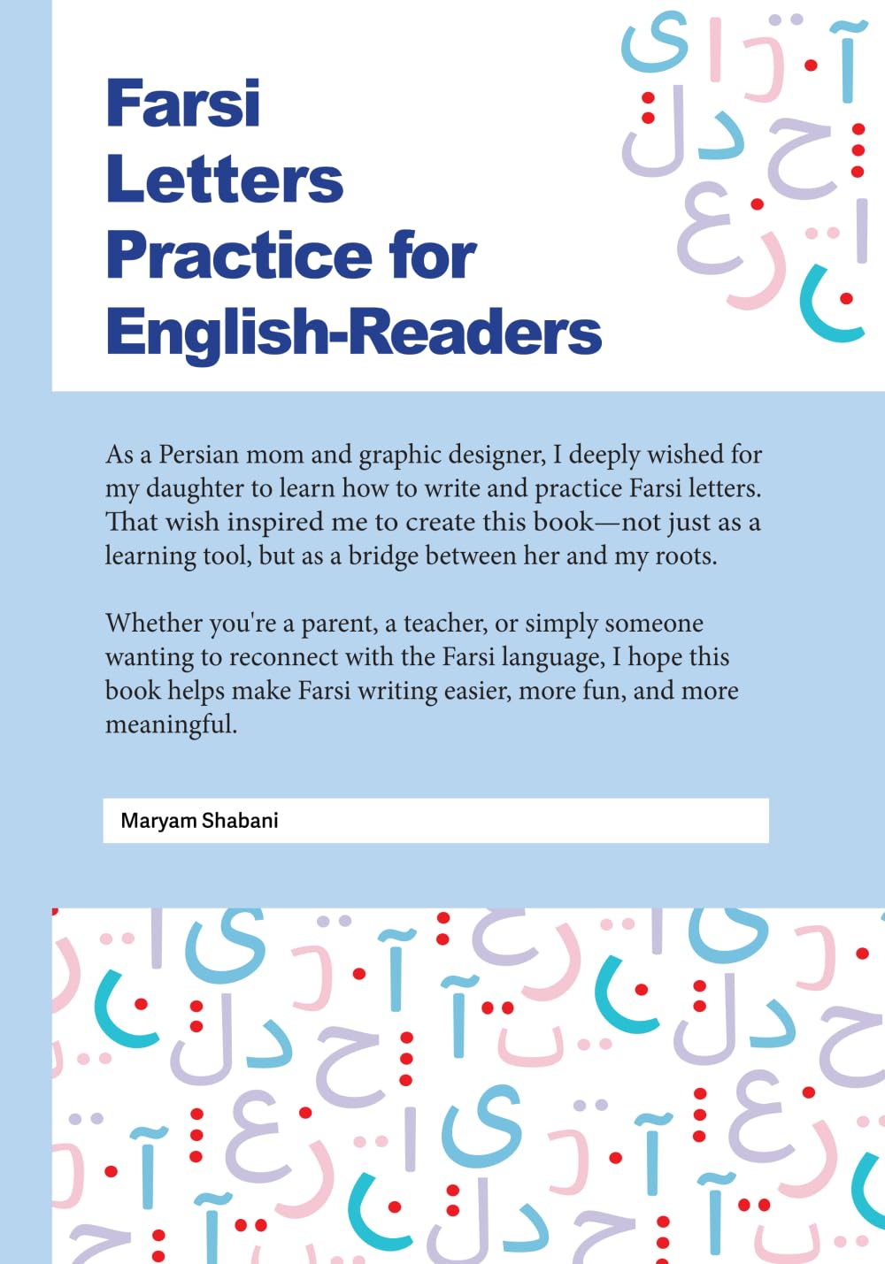 Farsi Letters Practice for English-Readers: تمرین حروف فارسی برای انگلیس زبانان