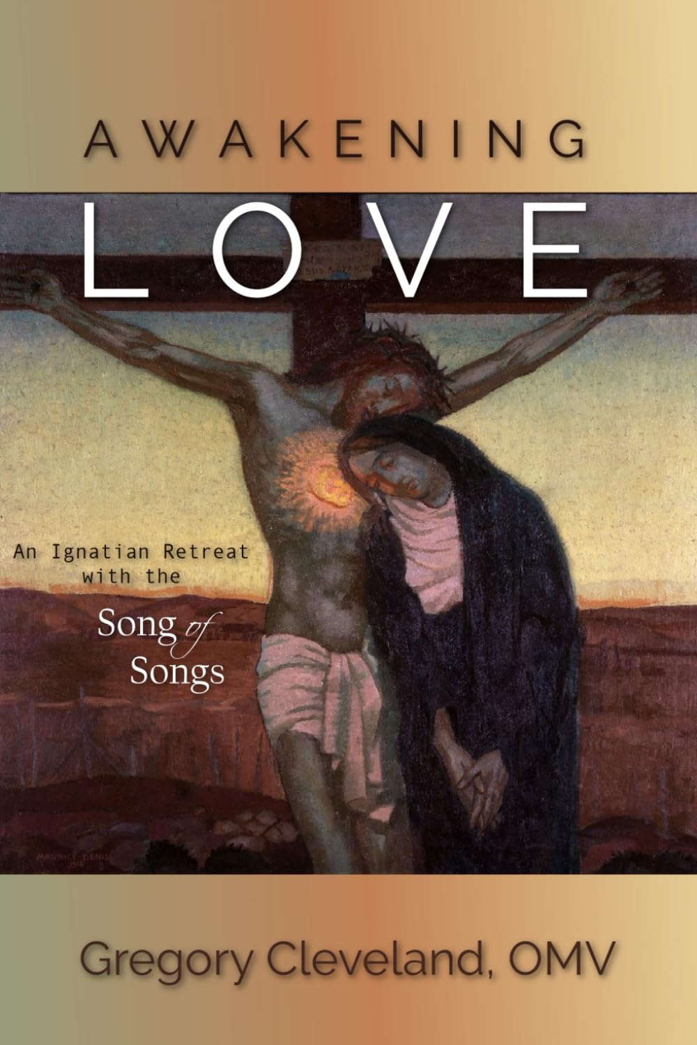 Awakening Love: An Ignatian Retreat with the Song of Songs