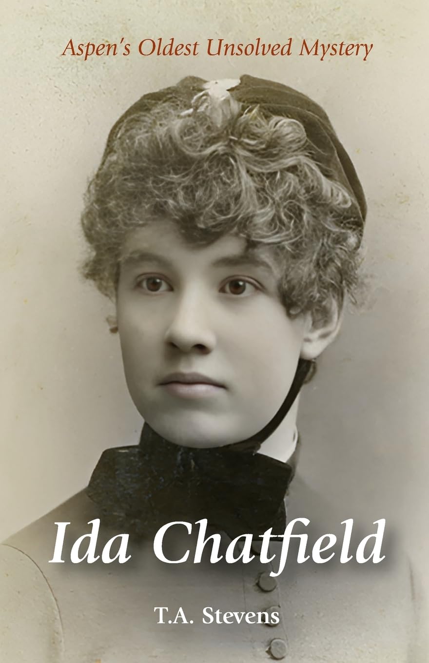 Ida Chatfield: Aspen’s Oldest Unsolved Mystery