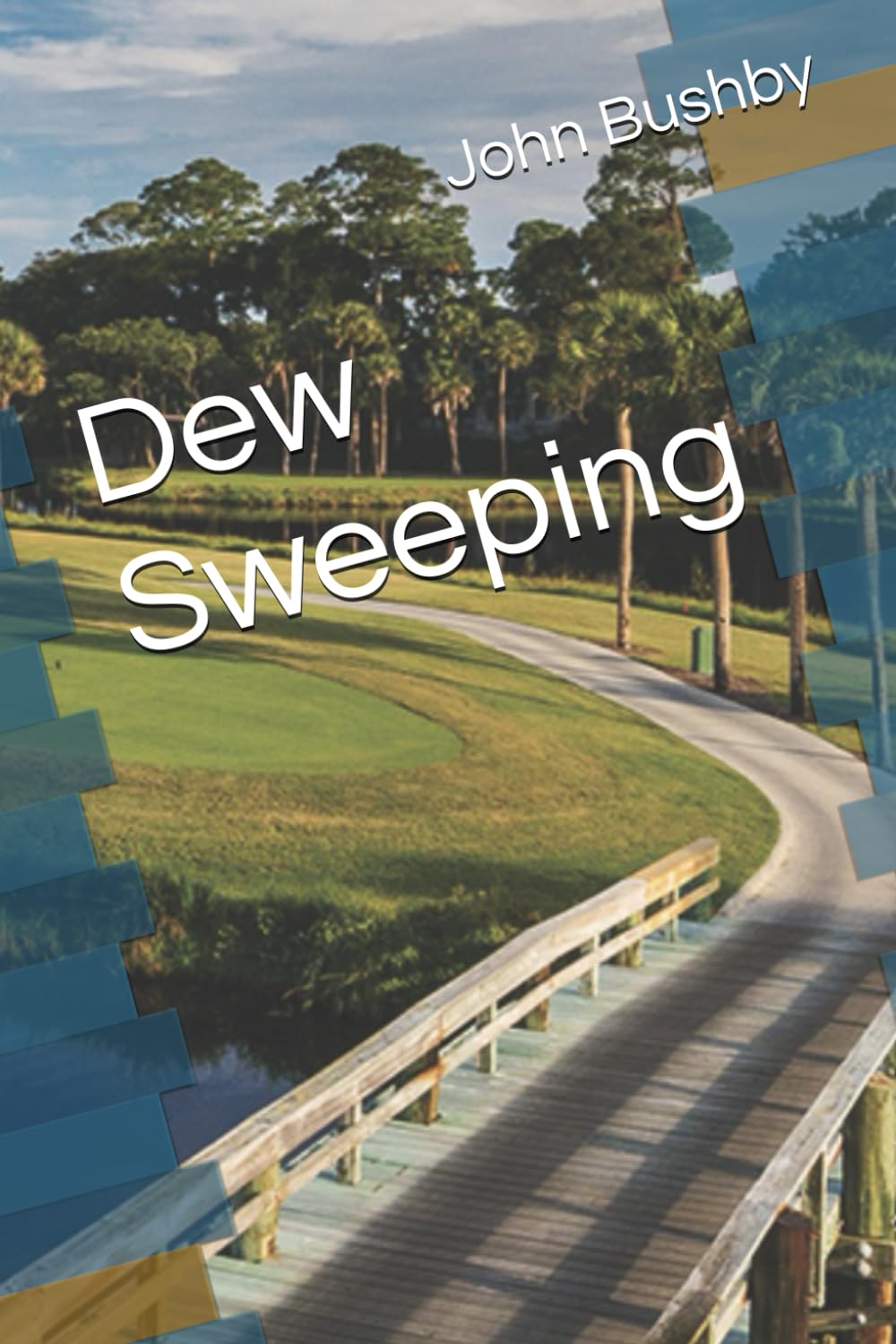 Dew Sweeping