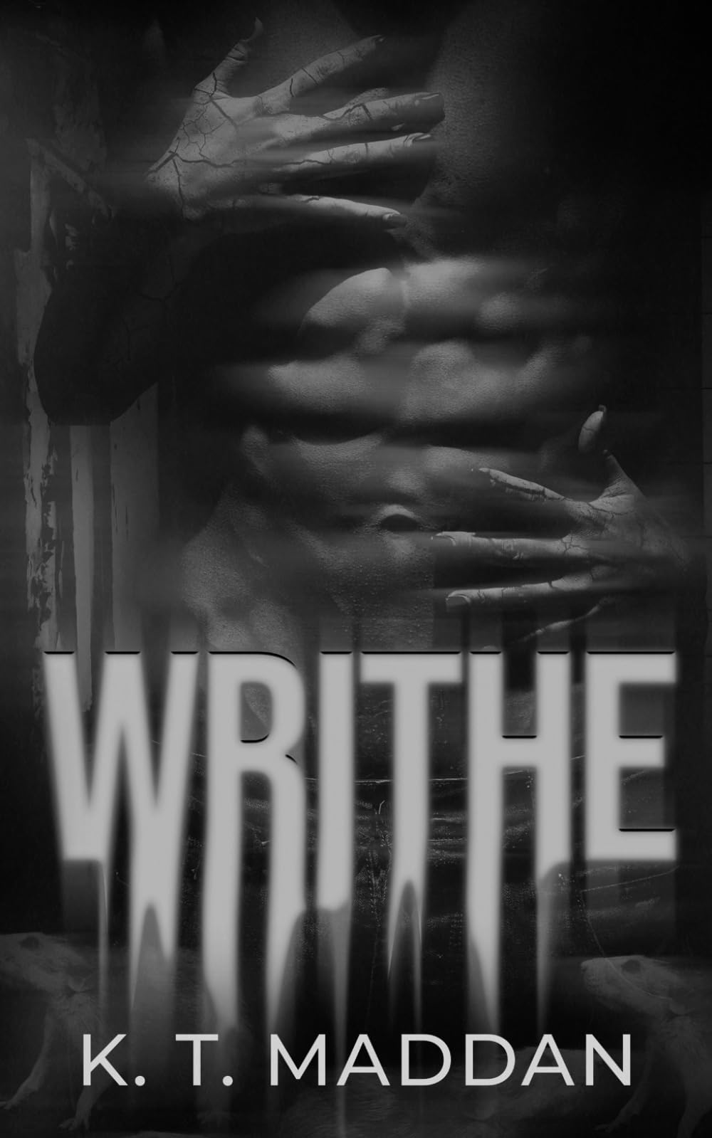 Writhe: Wellard Asylum Series