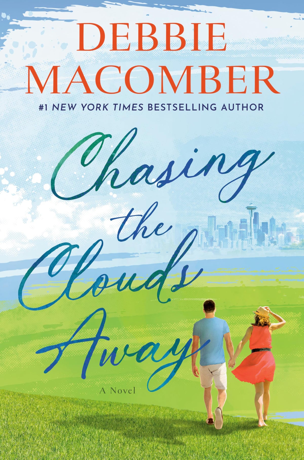 Chasing the Clouds Away: A Novel