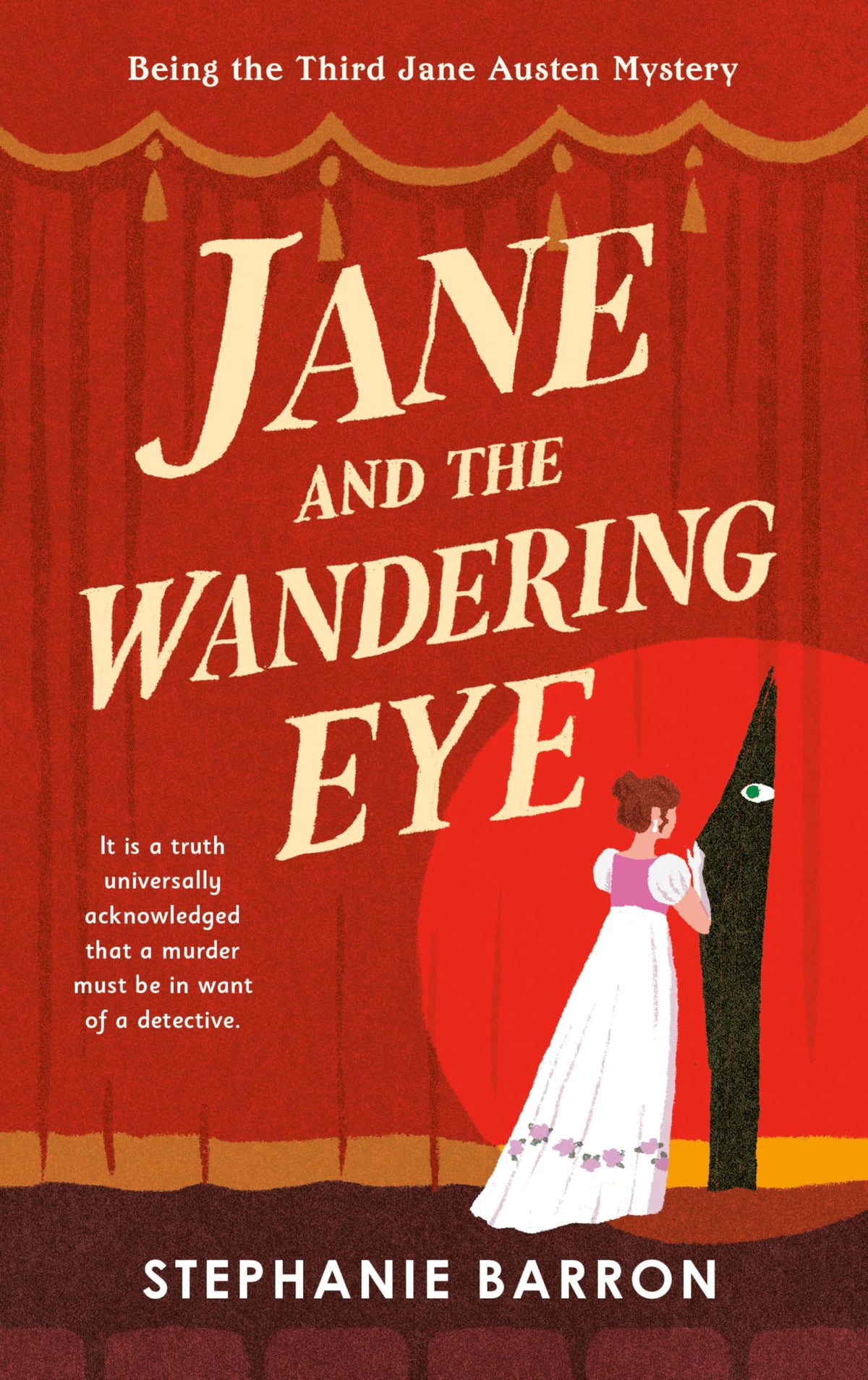 Jane and the Wandering Eye: Being the Third Jane Austen Mystery (Being A Jane Austen Mystery)