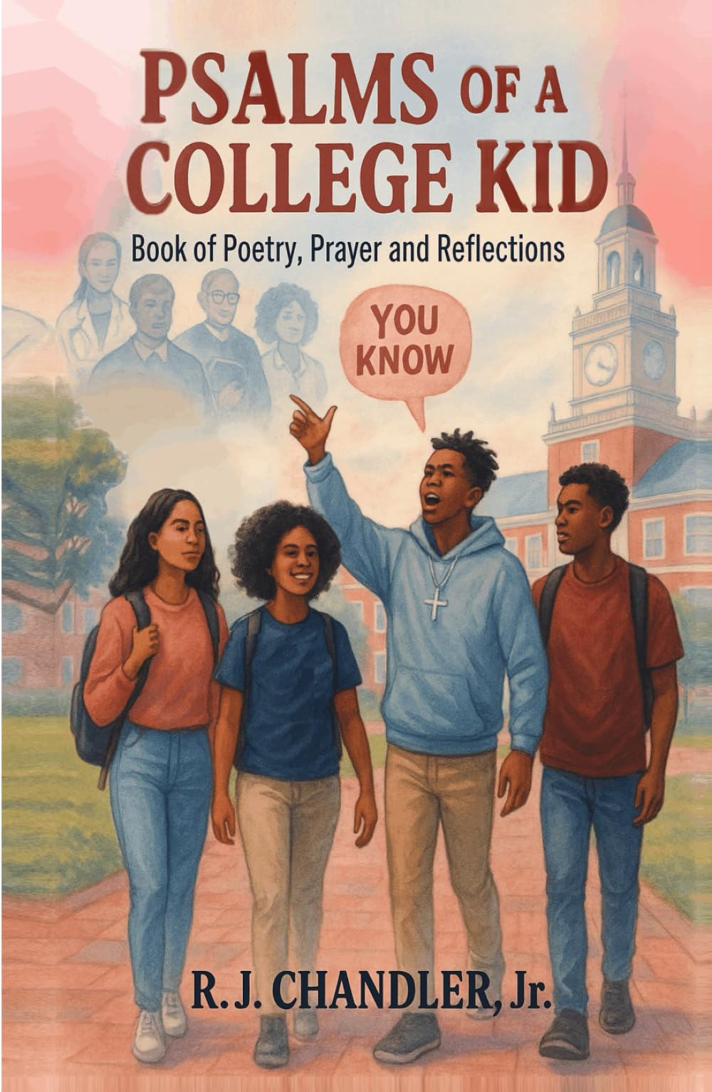 Psalms of a College Kid