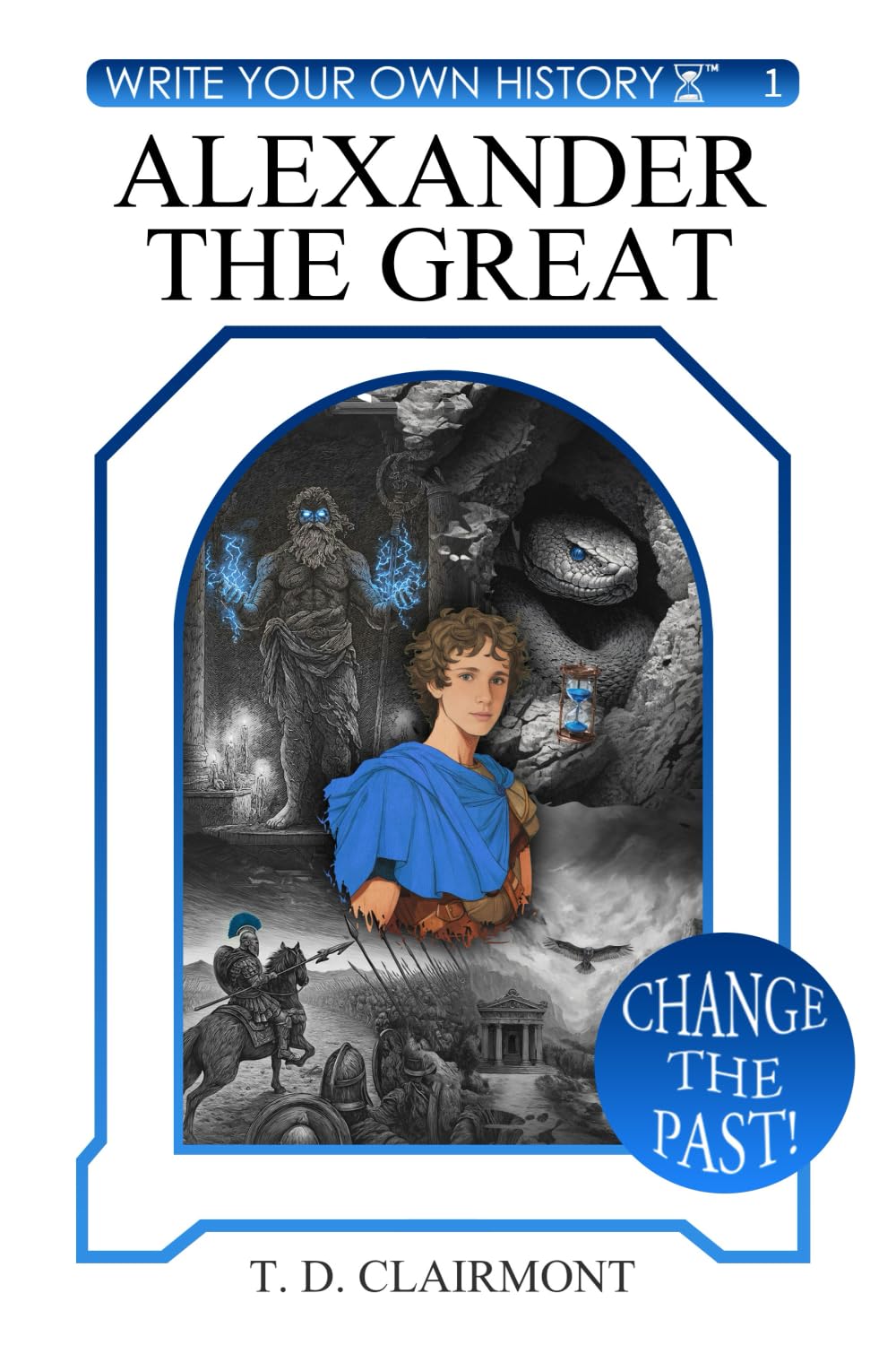 Alexander the Great (Write Your Own History)