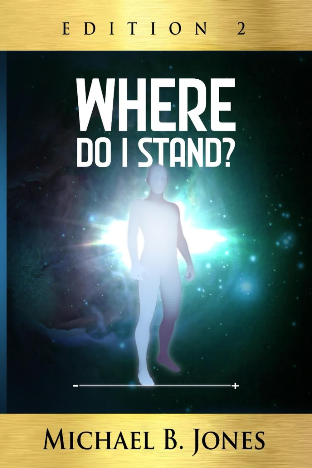 Where Do I Stand Editon 2